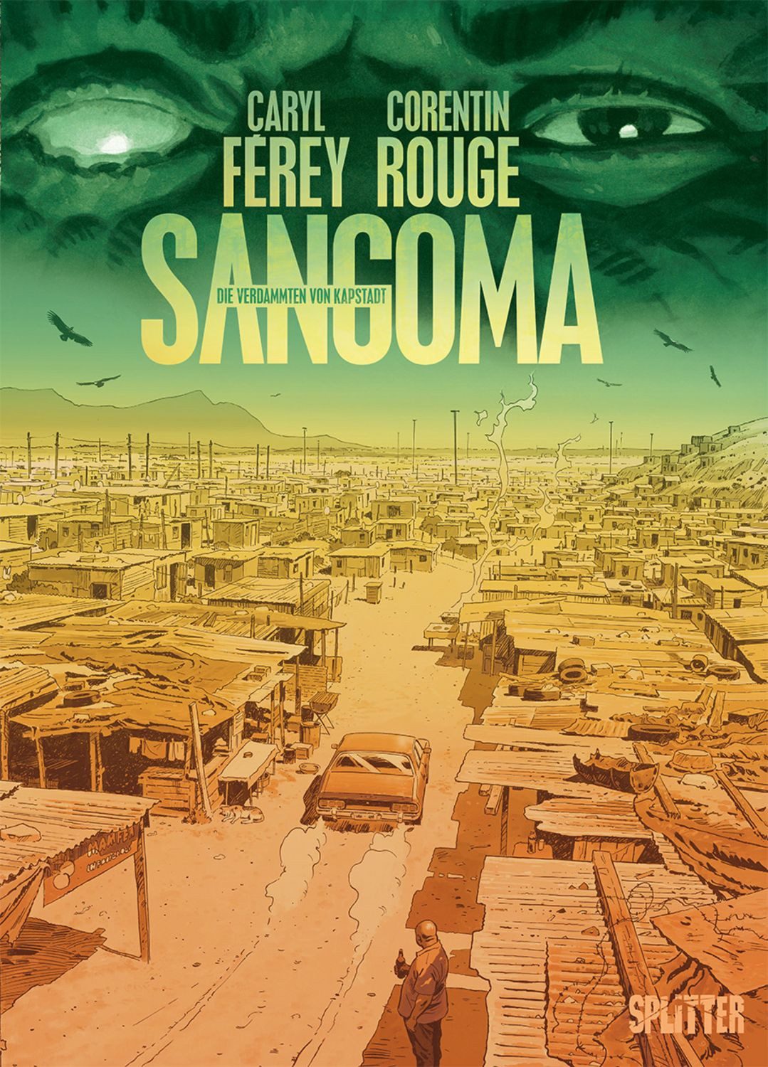 Sangoma / Caryl Ferey