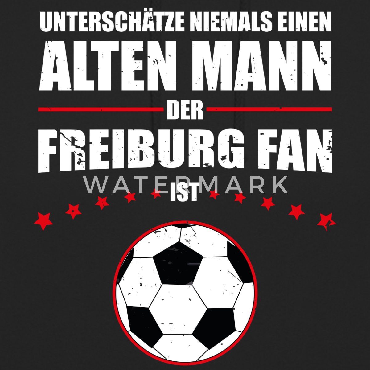 Spreadshirt Hoodie Unterschätze Niemals Einen Freiburg Fan Fußball Unisex Hoodie (1-tlg)