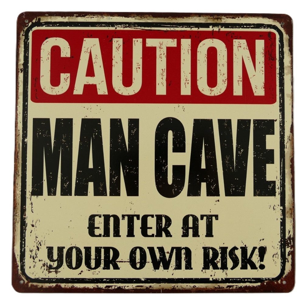 Metallschild Blechschild, Reklameschild, Caution Man Cave