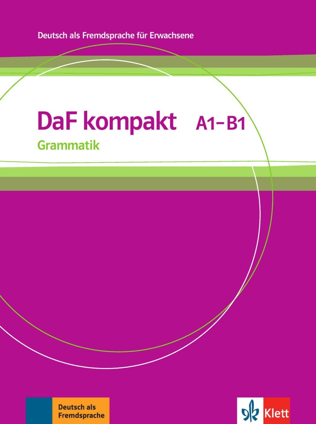 DaF kompakt A1–B1 Deutsch als Fremdsprache für Erwachsene. Grammatik / diverse, Deutsch als Fremdsprache für Erwachsene. Grammatik