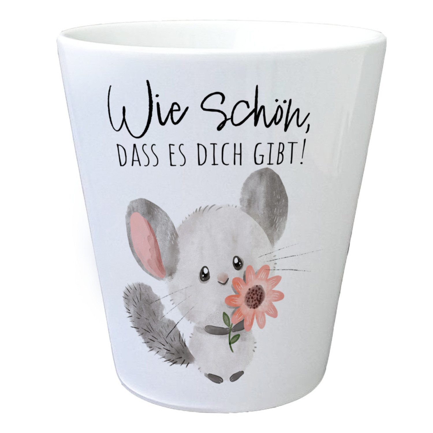 speecheese Blumentopf Chinchilla Blumentopf mit Spruch Wie schön dass es dich gibt