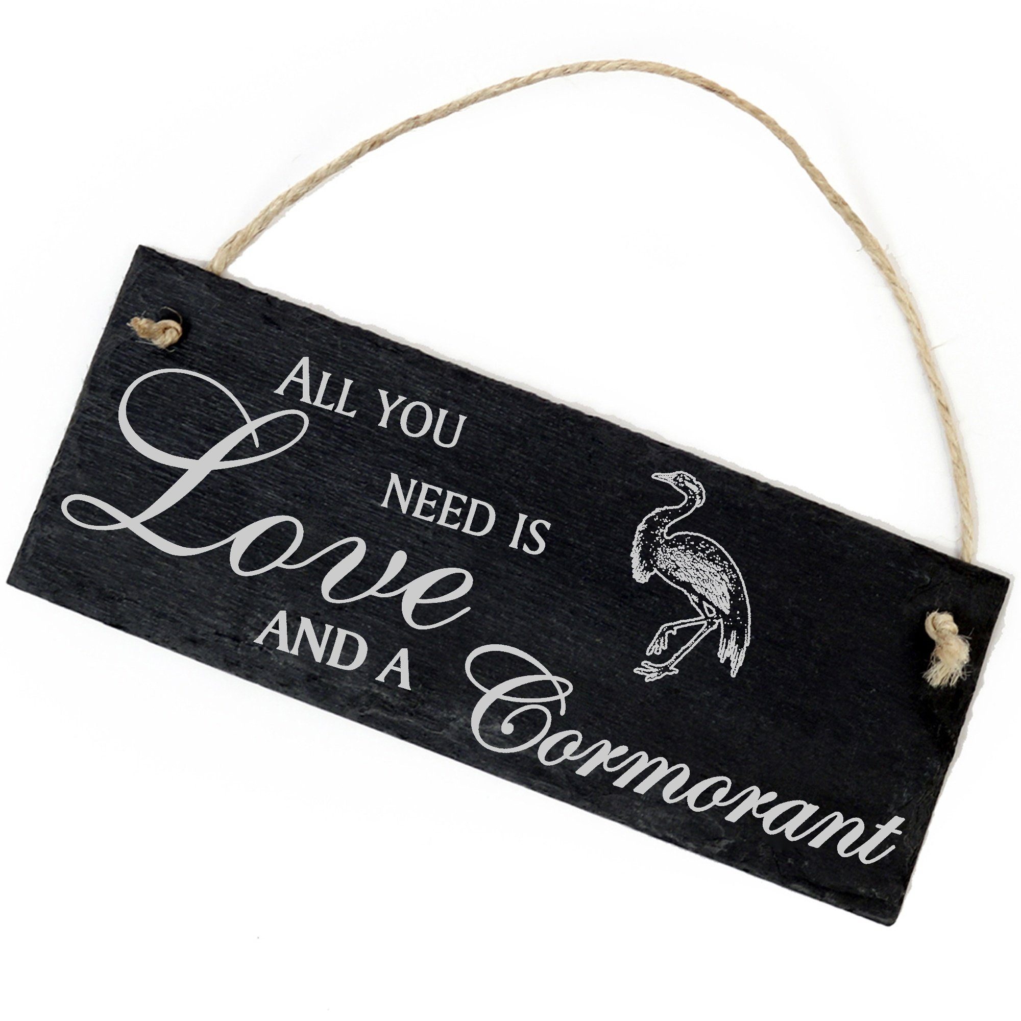 All a Cormorant is Dekolando Love and need Hängedekoration Kormoran you 22x8cm