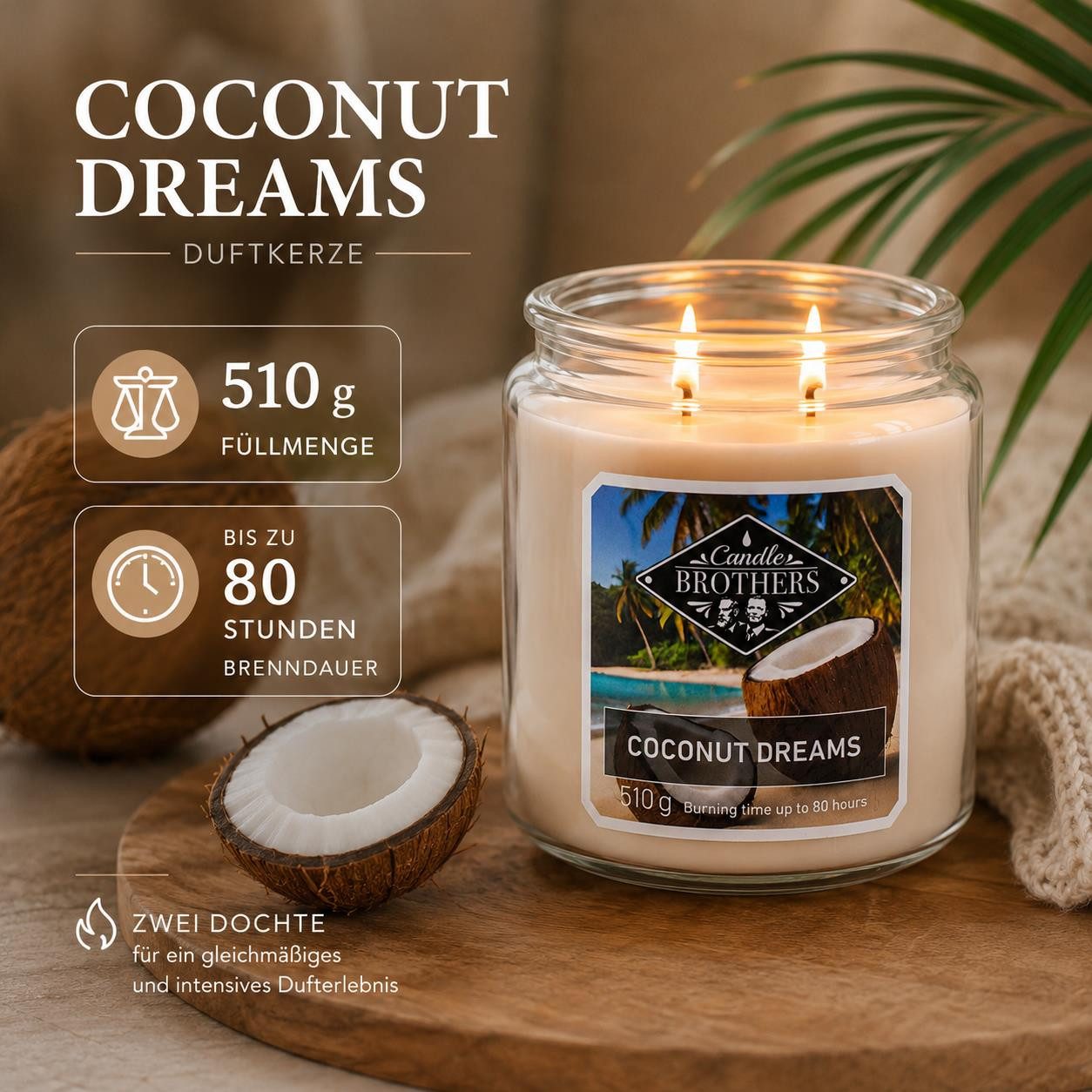 Candle BROTHERS Duftkerze Duftkerze Coconut Dreams 510 g – Exotischer Kokosduft bis zu 80 Stunde (Einzeln, 1-tlg., Einzeln), lange Brenndauer, intensiver Duft