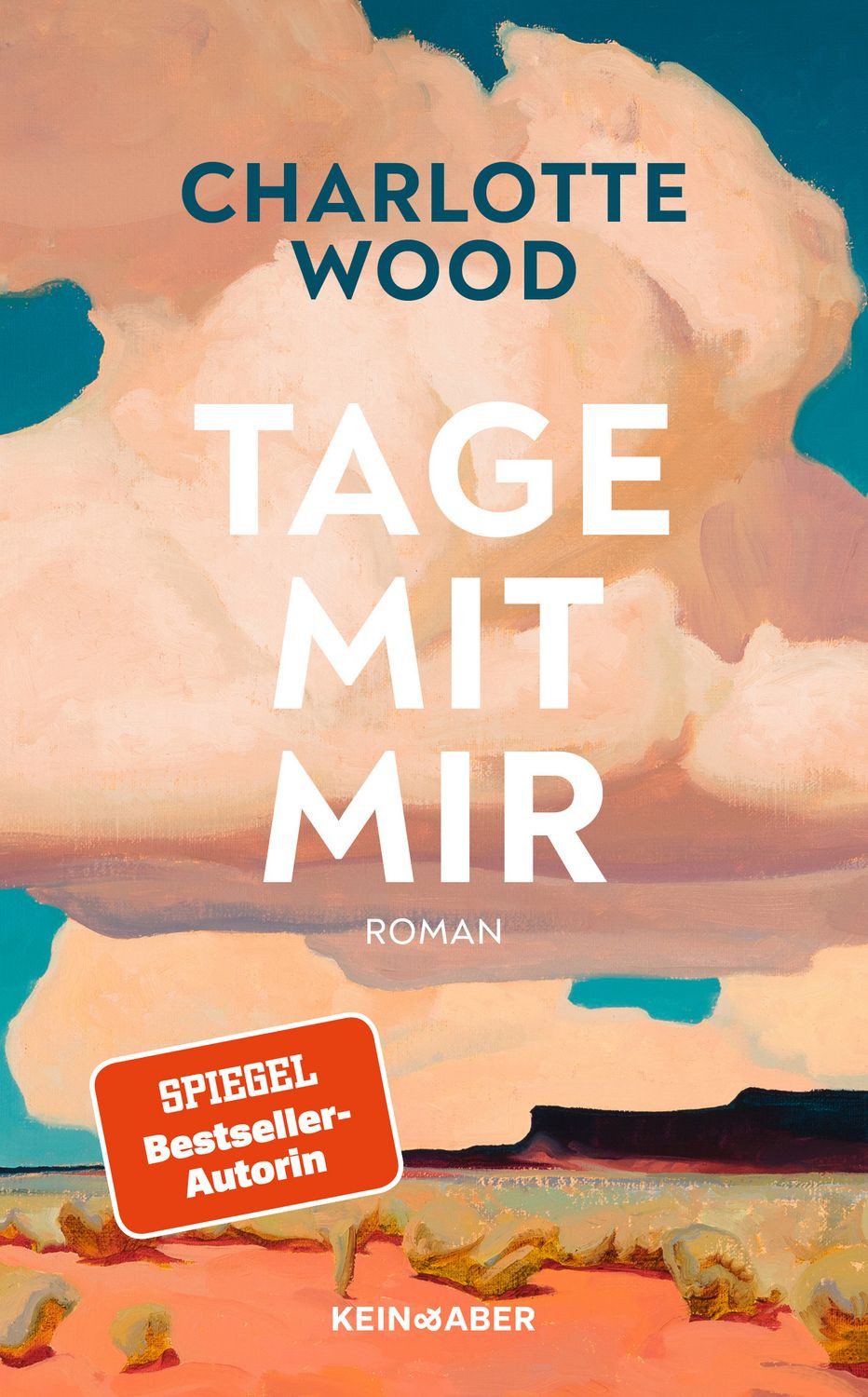 Tage mit mir / Charlotte Wood