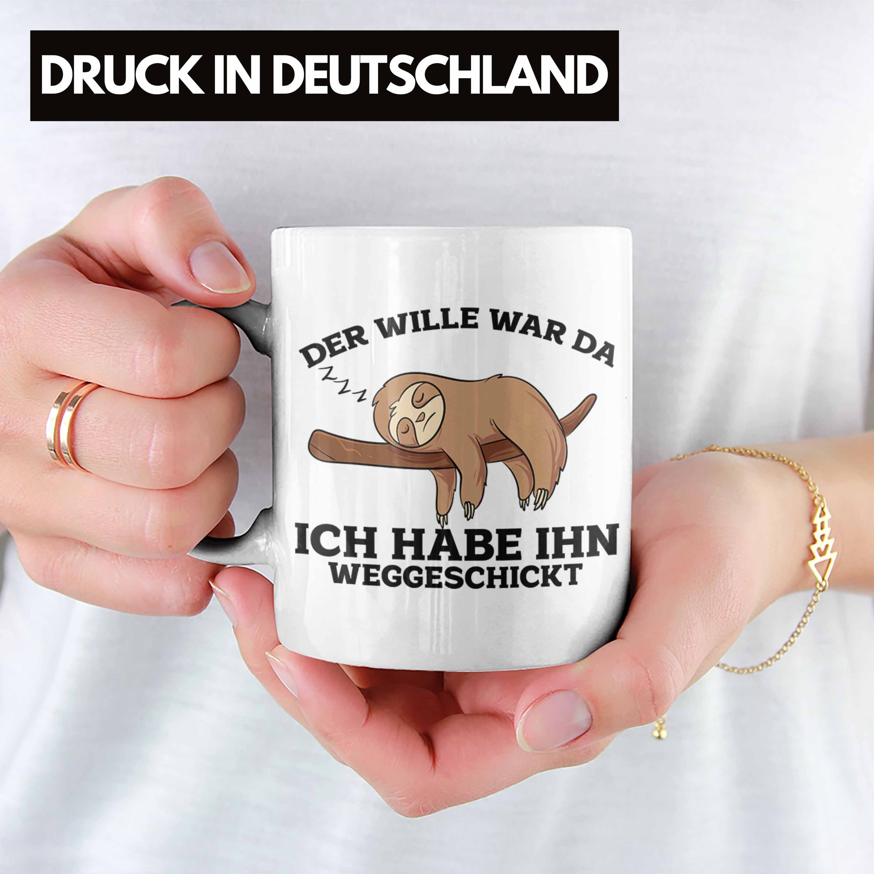 Trendation Tasse Lustige Tasse Will Faultier Weiss Spruch War mit Da" "Der