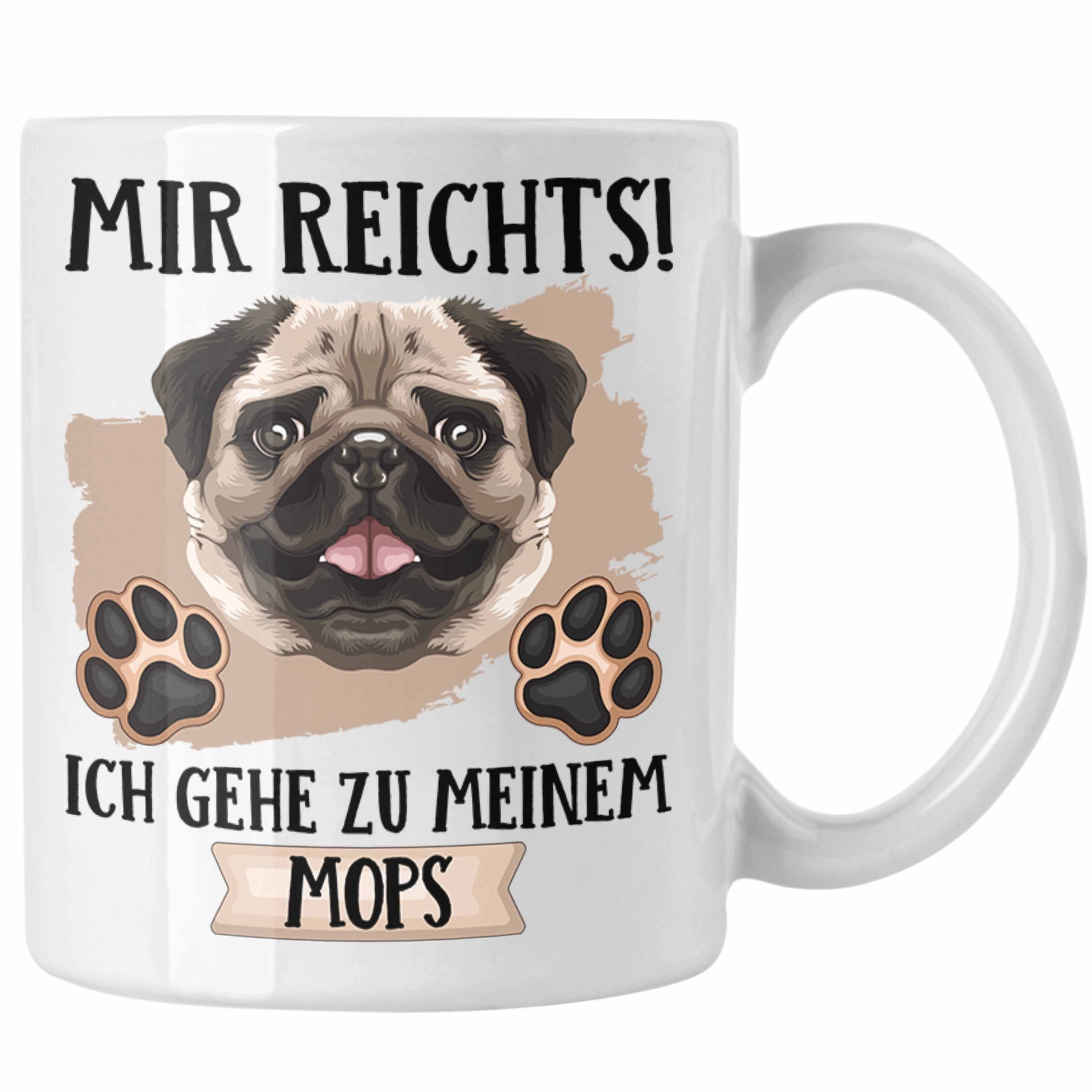 Weiss Besitzer Mir Geschenkidee Reichts Tasse Trendation Spruch Mops Lustiger Tasse Geschenk