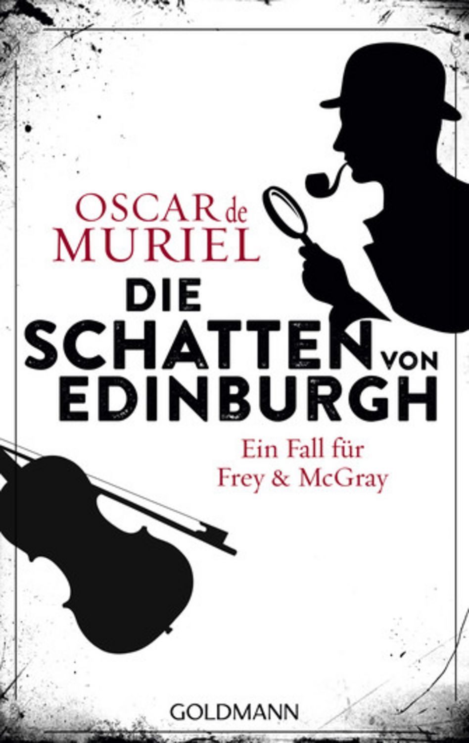 Die Schatten von Edinburgh / Oscar de Muriel