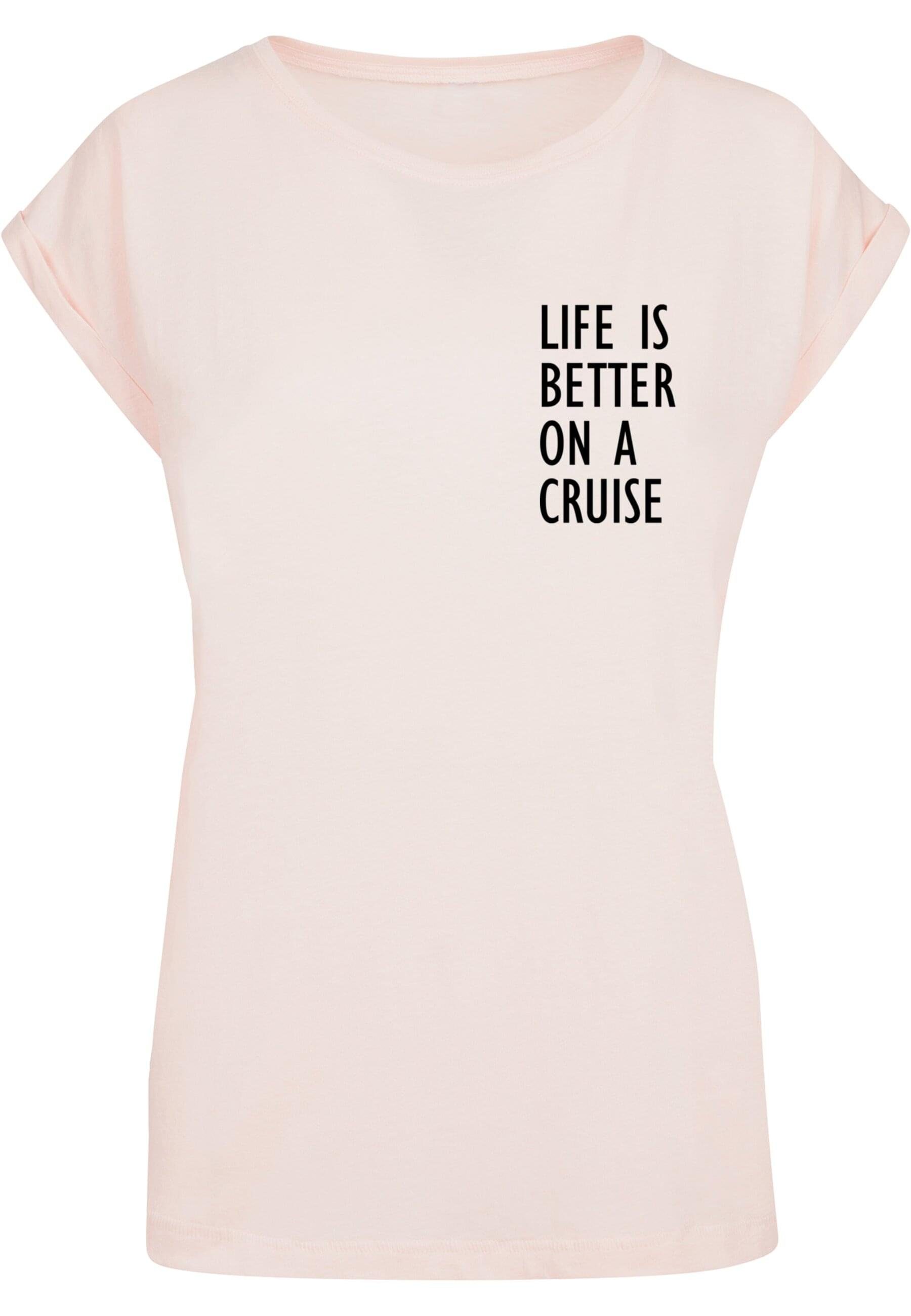 Merchcode T-Shirt Damen Ladies Is Shoulder Tee (1-tlg) Extended Better Life