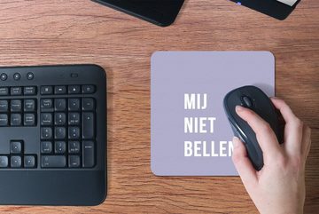 MuchoWow Mauspad Zitate - Sprichwörter - Ruf mich nicht an. - Violett - Weiß (1-St), Gaming, Mousepad, Büro, 20x20 cm, Mausunterlage