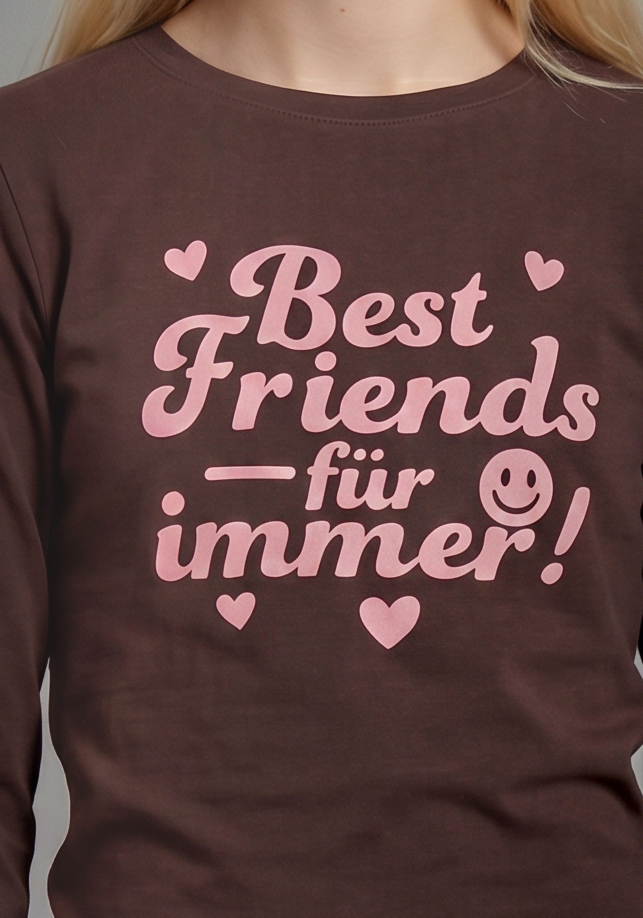 KIDSWORLD Langarmshirt Slogan Shirt: BEST FRIENDS - für immer! hüftlange Schnittform, Langarm, Basic-Stil
