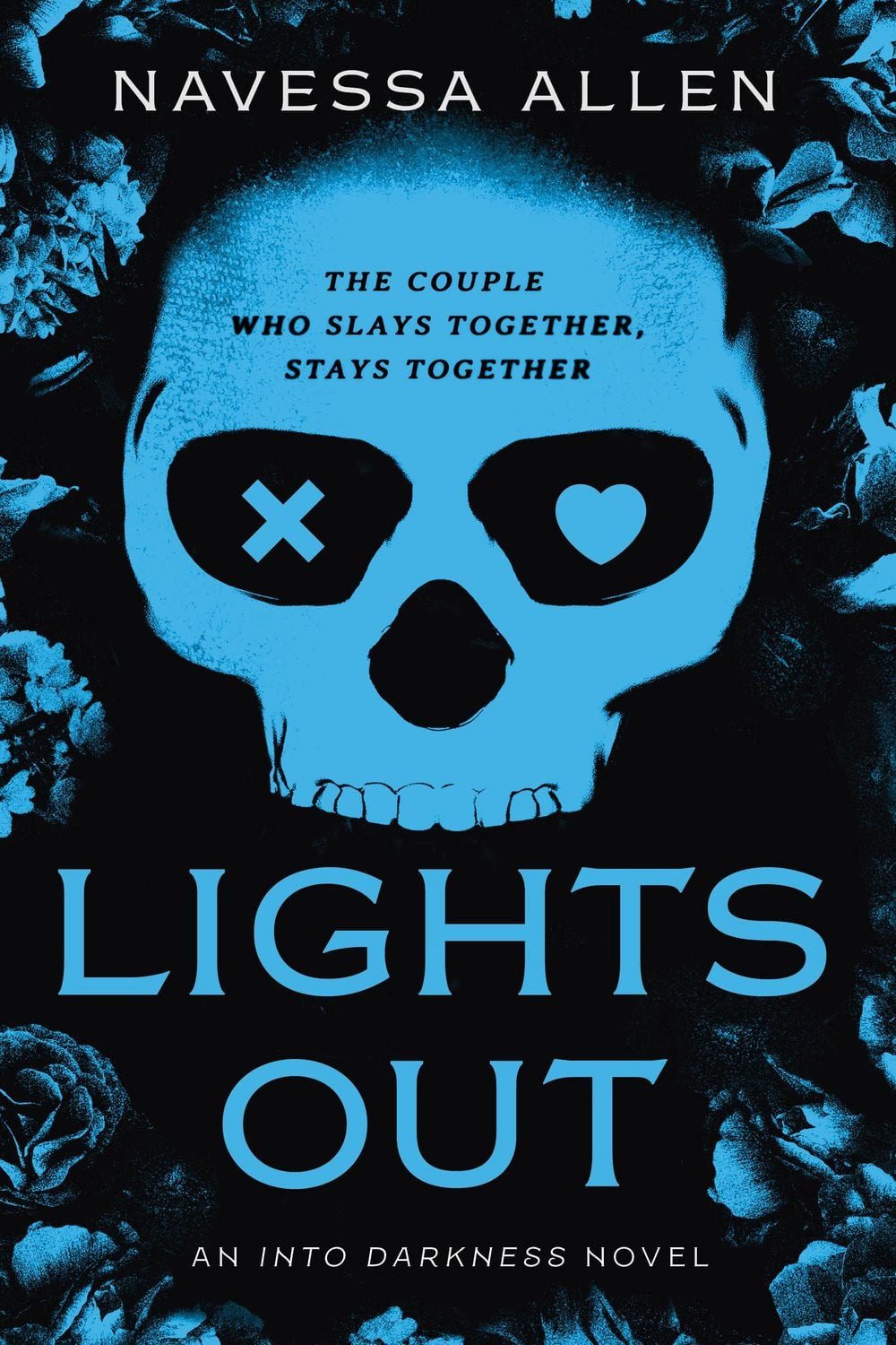 Lights Out An Into Darkness Novel / Navessa Allen, X