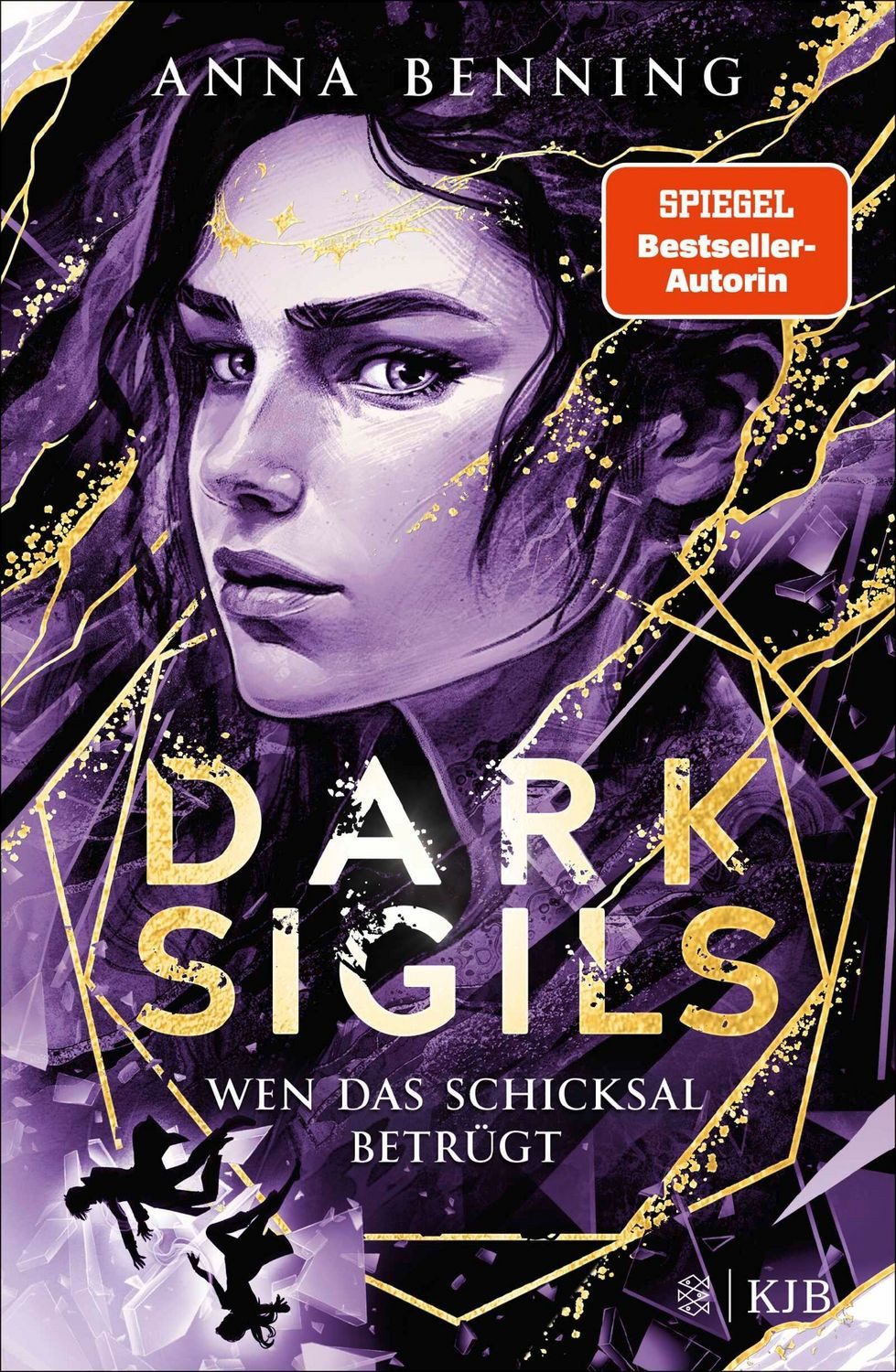 Dark Sigils – Wen das Schicksal betrügt / Anna Benning