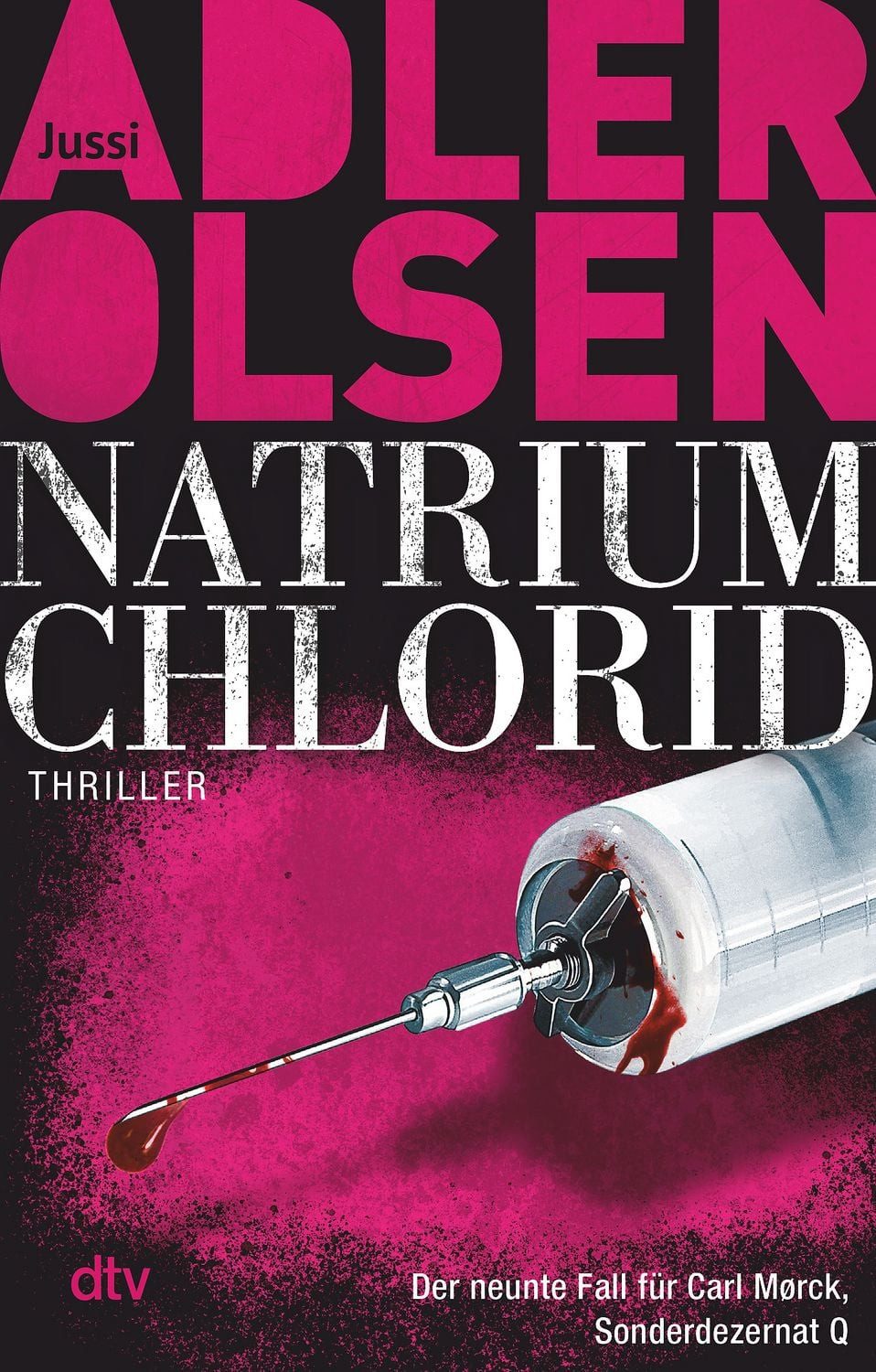 Natrium Chlorid Der neunte Fall für Carl Mørck, Sonderdezernat Q, Der / Jussi Adler-Olsen, Der neunte Fall für Carl Mørck, Sonderdezernat Q, Der SPIEGEL-Bestseller jetzt im Taschenbuch, SPIEGEL-Bestseller