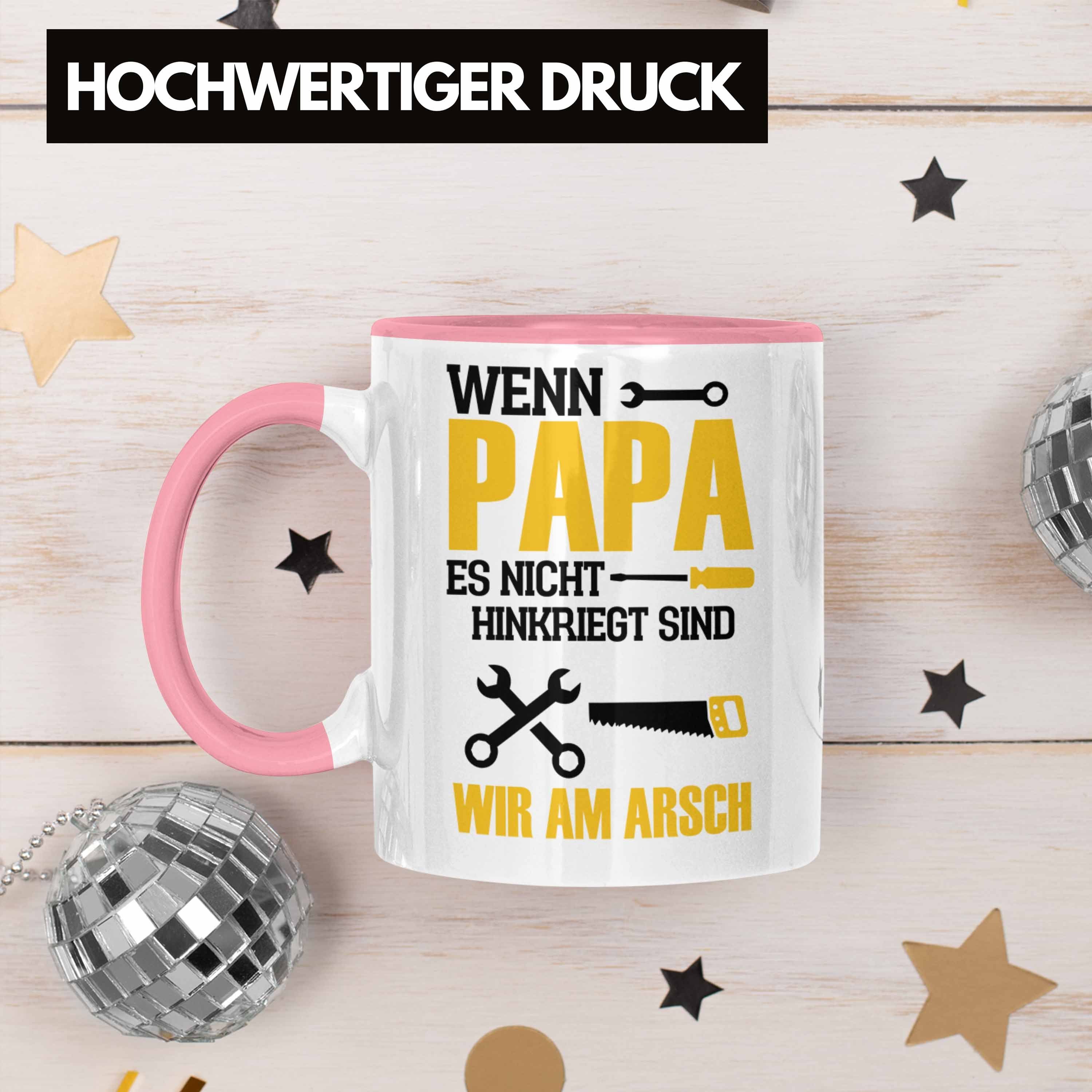 Trendation Tasse Tasse für den Nicht Papa Papa zum Hinkriegt besten Ge Wenn Es Rosa Vatertag