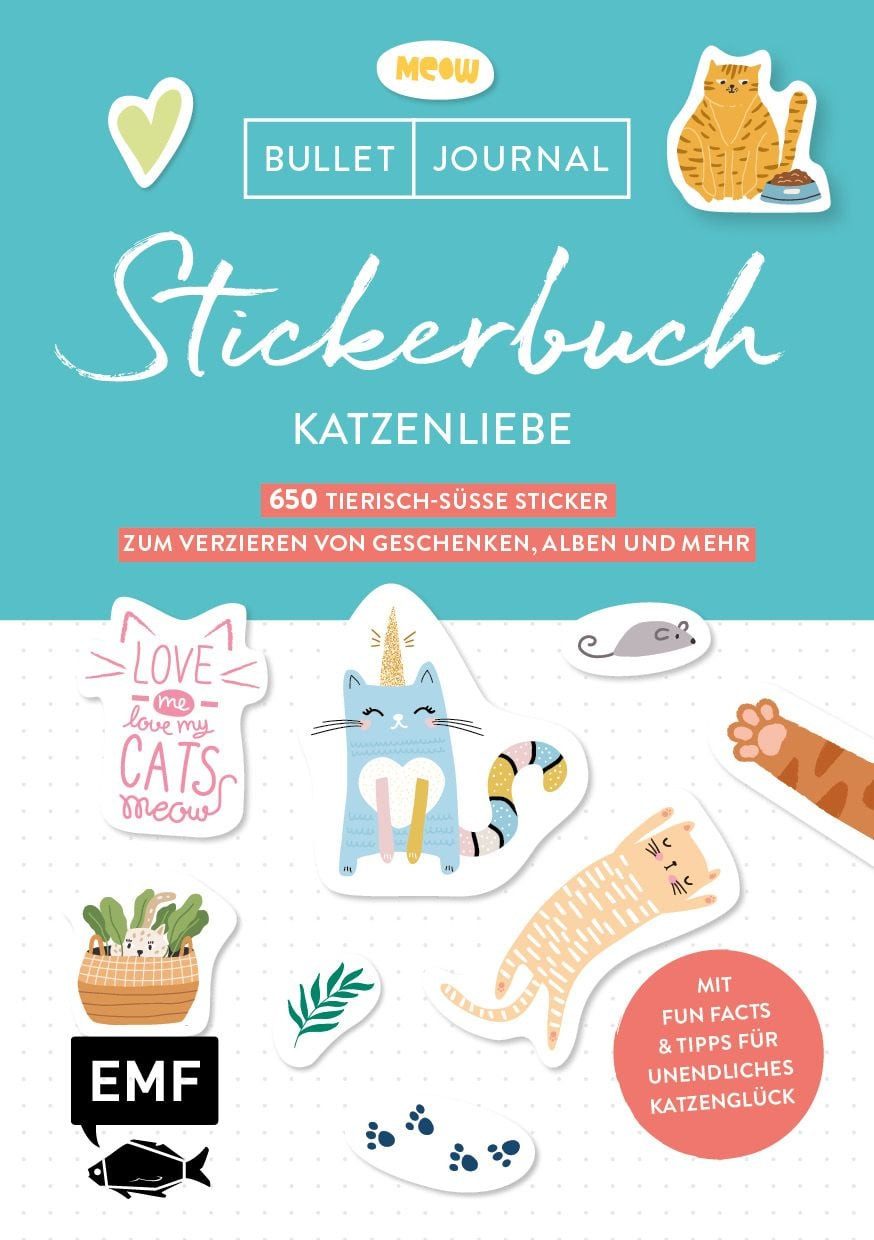 Bullet Journal Stickerbuch – Katzenliebe / diverse, 650 tierisch-süße Sticker zum Verzieren von Geschenken, Alben und mehr – Mit Fun Facts und Tipps für unendliches Katzenglück – Alle Aufkleber mit beschreibbarer Oberfläche