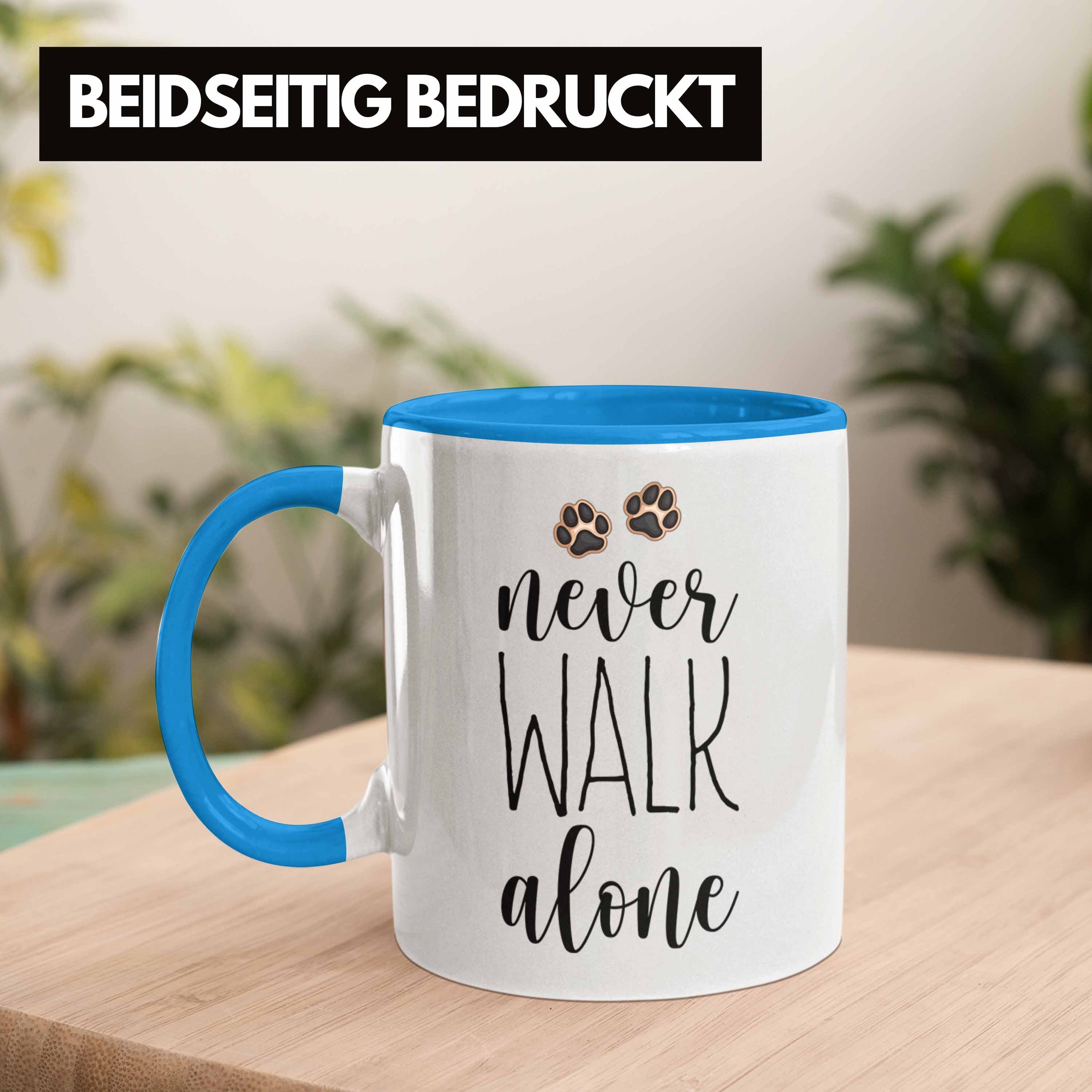 Herrchen Alone Tasse Tasse Frauchen Kaffee Never Blau Trendation Walk Hundebesitzer Geschenk