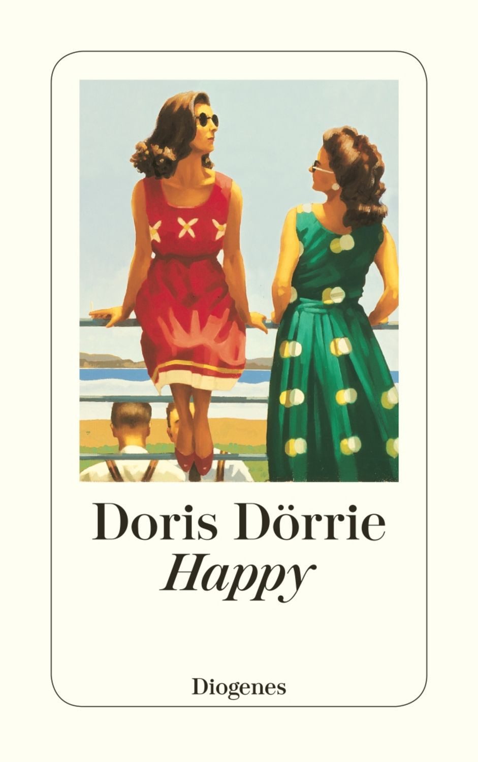 Happy / Doris Dörrie