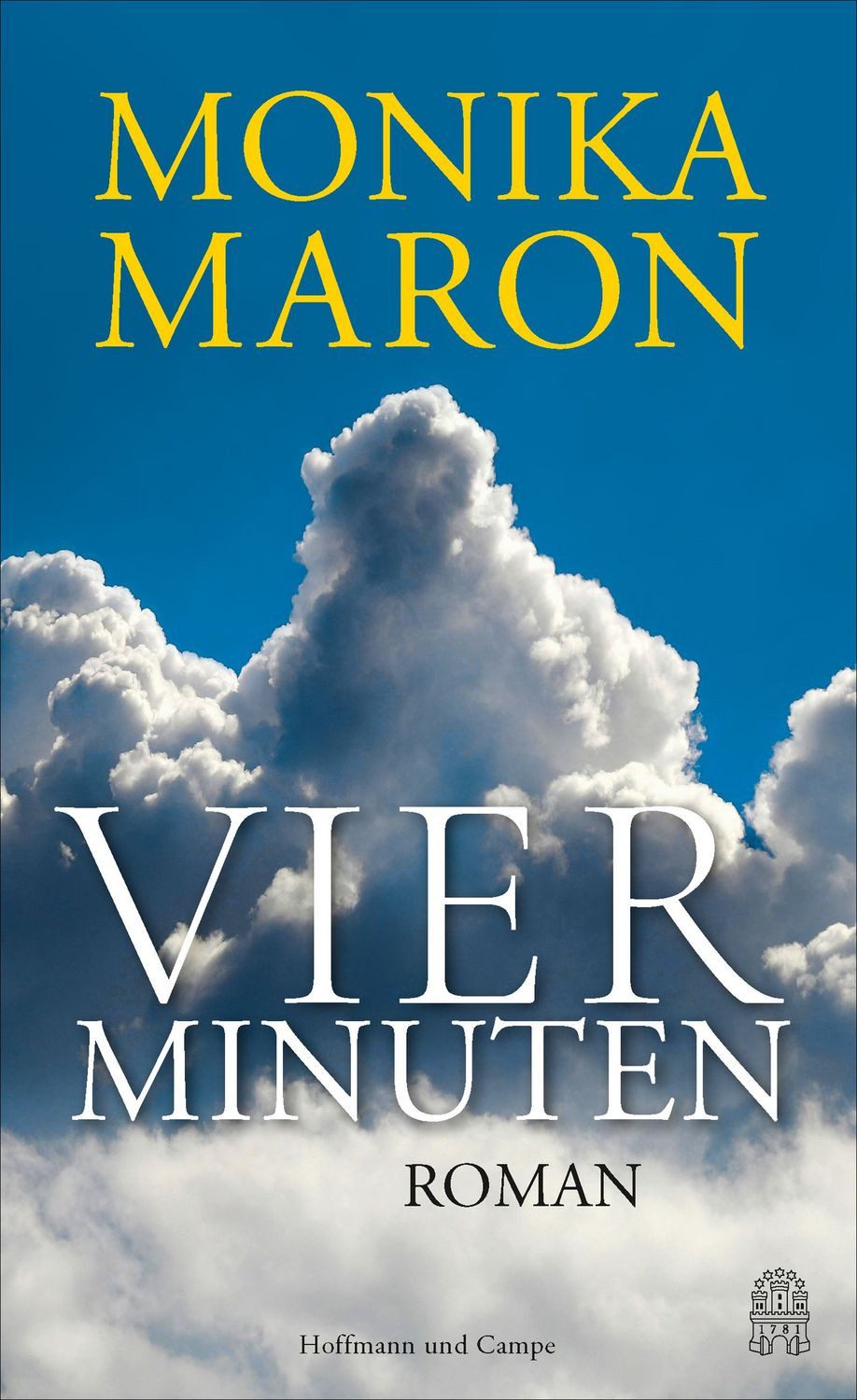 Vier Minuten / Monika Maron