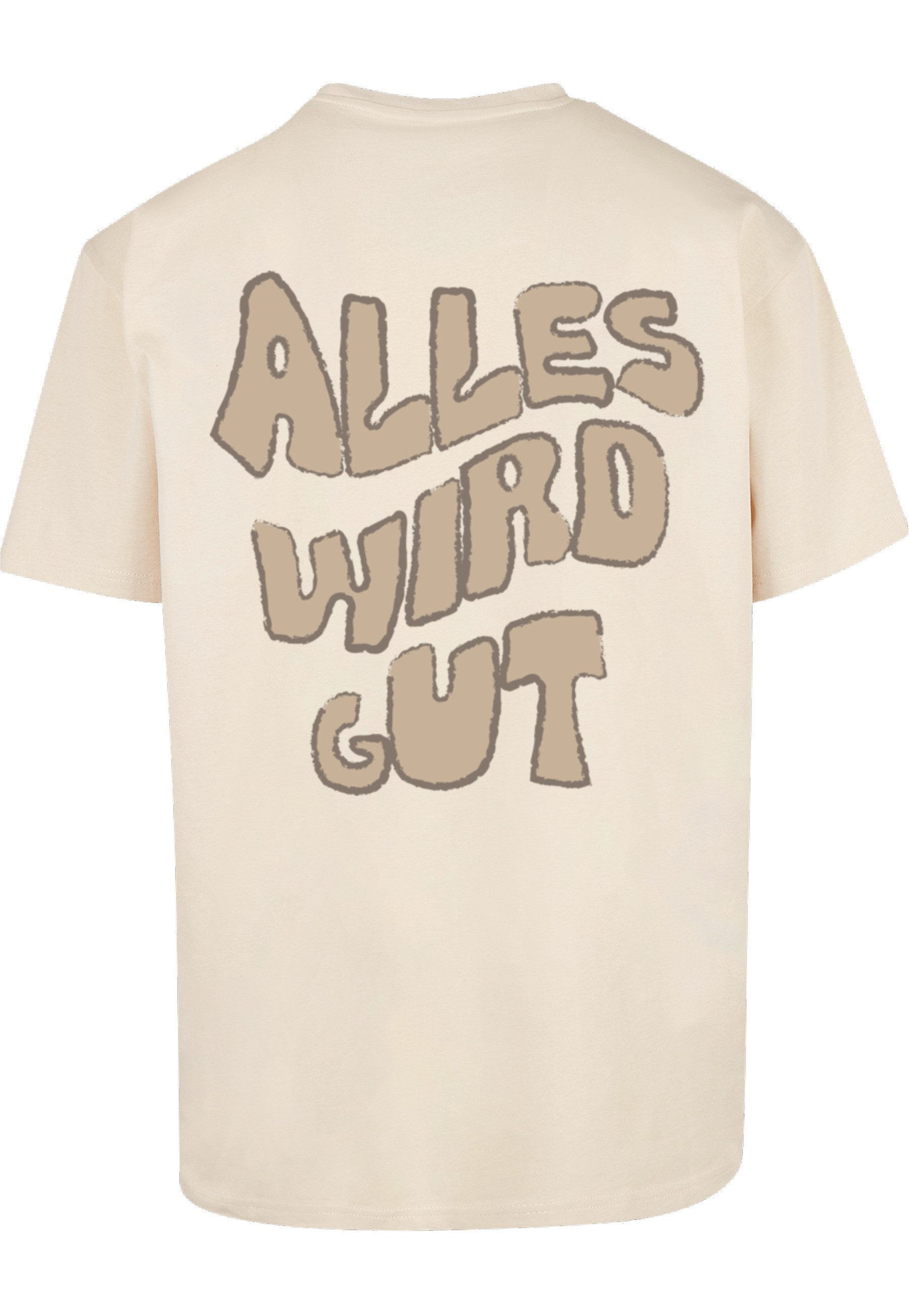 Merchcode T-Shirt Merchcode Alles Wird Gut Heavy Oversized Tee (1-tlg)