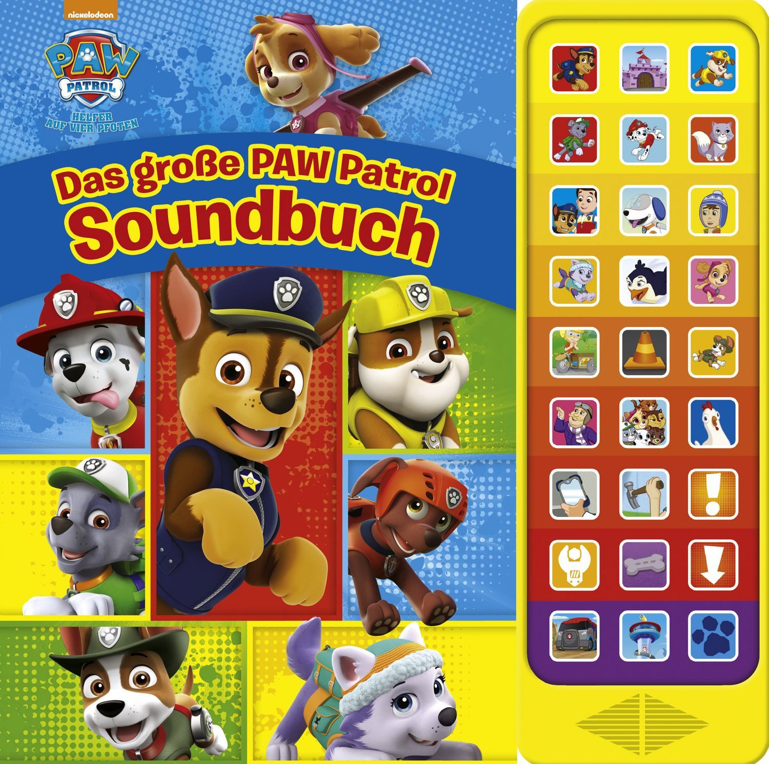 Das große PAW Patrol Soundbuch - 27-Button-Soundbuch mit 24 Seiten für / diverse