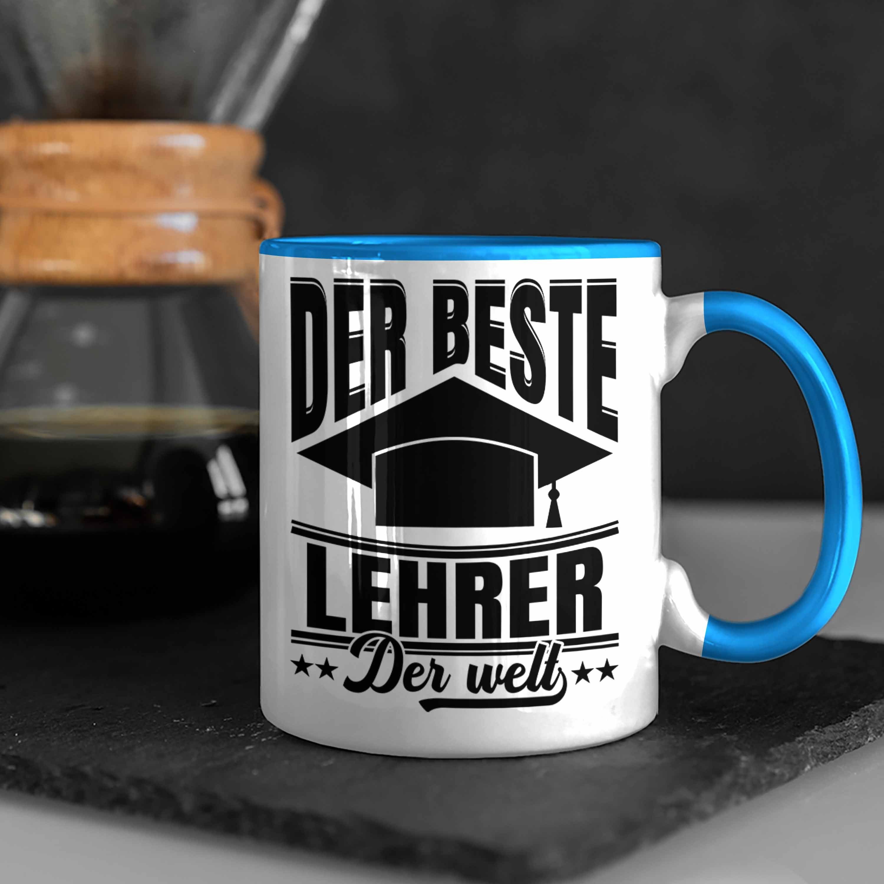 Geschenk Abschiedsheschenk Abitur - Beste Der Lehrer Abschied Welt Lehrer Tasse Abi Blau Tasse Trendation Der Trendation Spruch