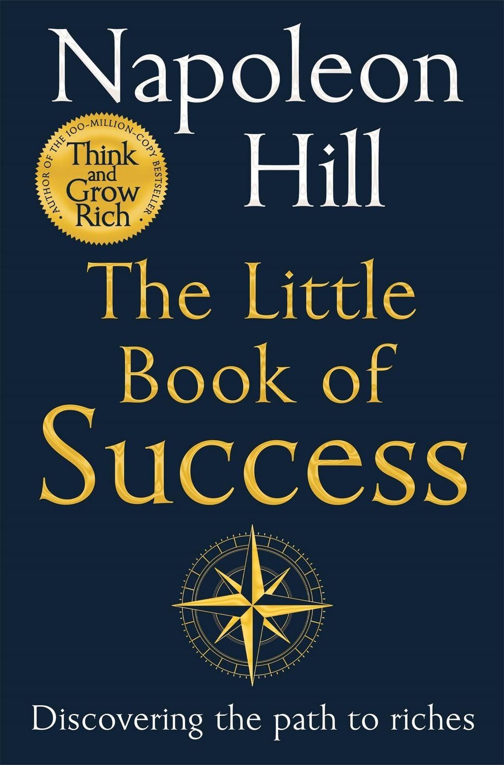 The Little Book of Success / Napoleon Hill