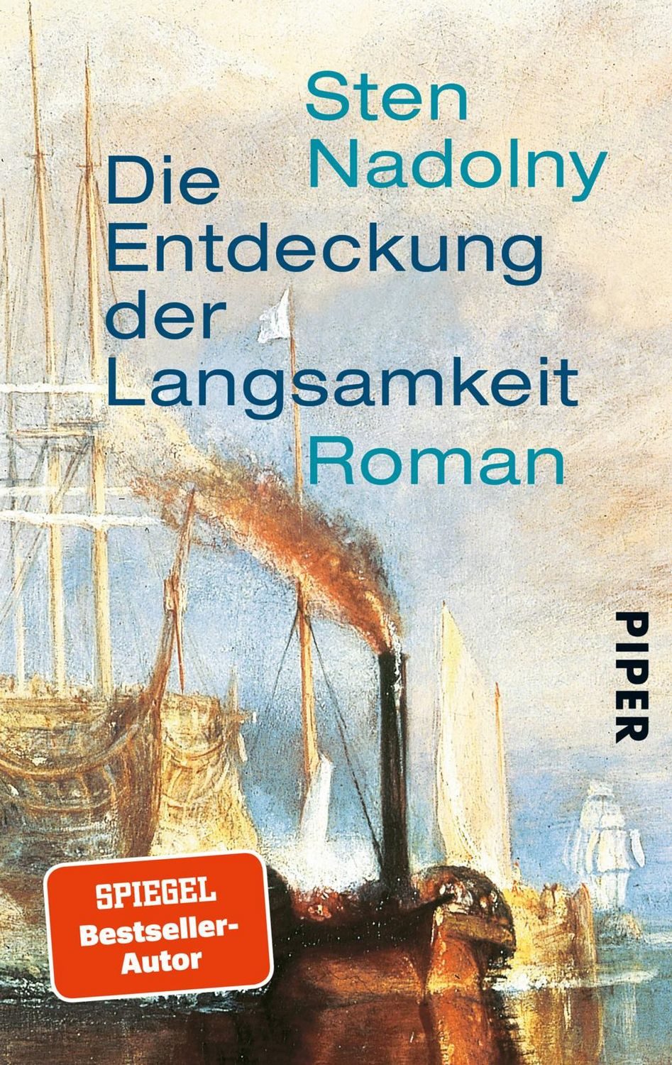 Die Entdeckung der Langsamkeit / Sten Nadolny
