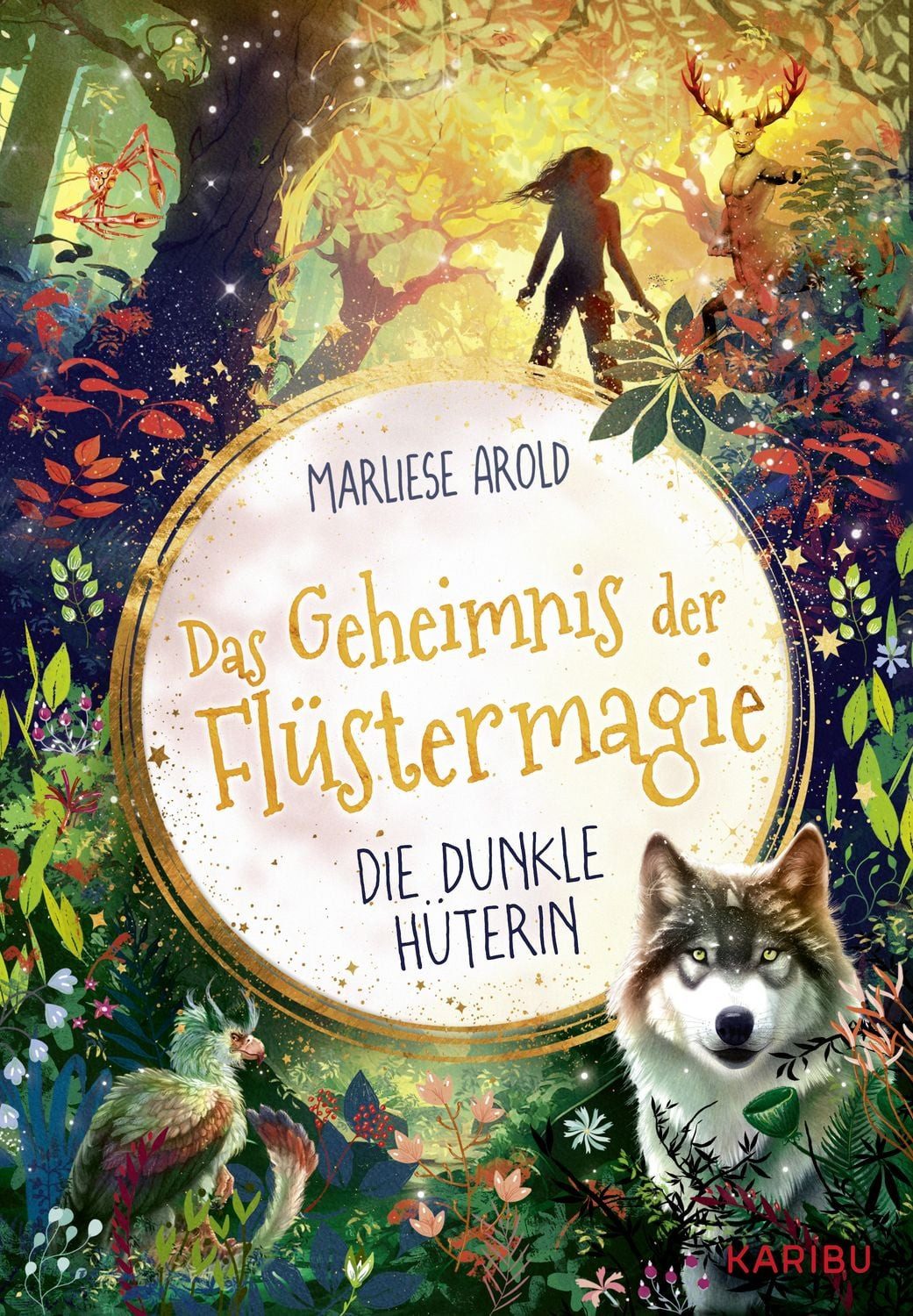 Das Geheimnis der Flüstermagie (Band 3) – Die dunkle Hüterin / Marliese Arold