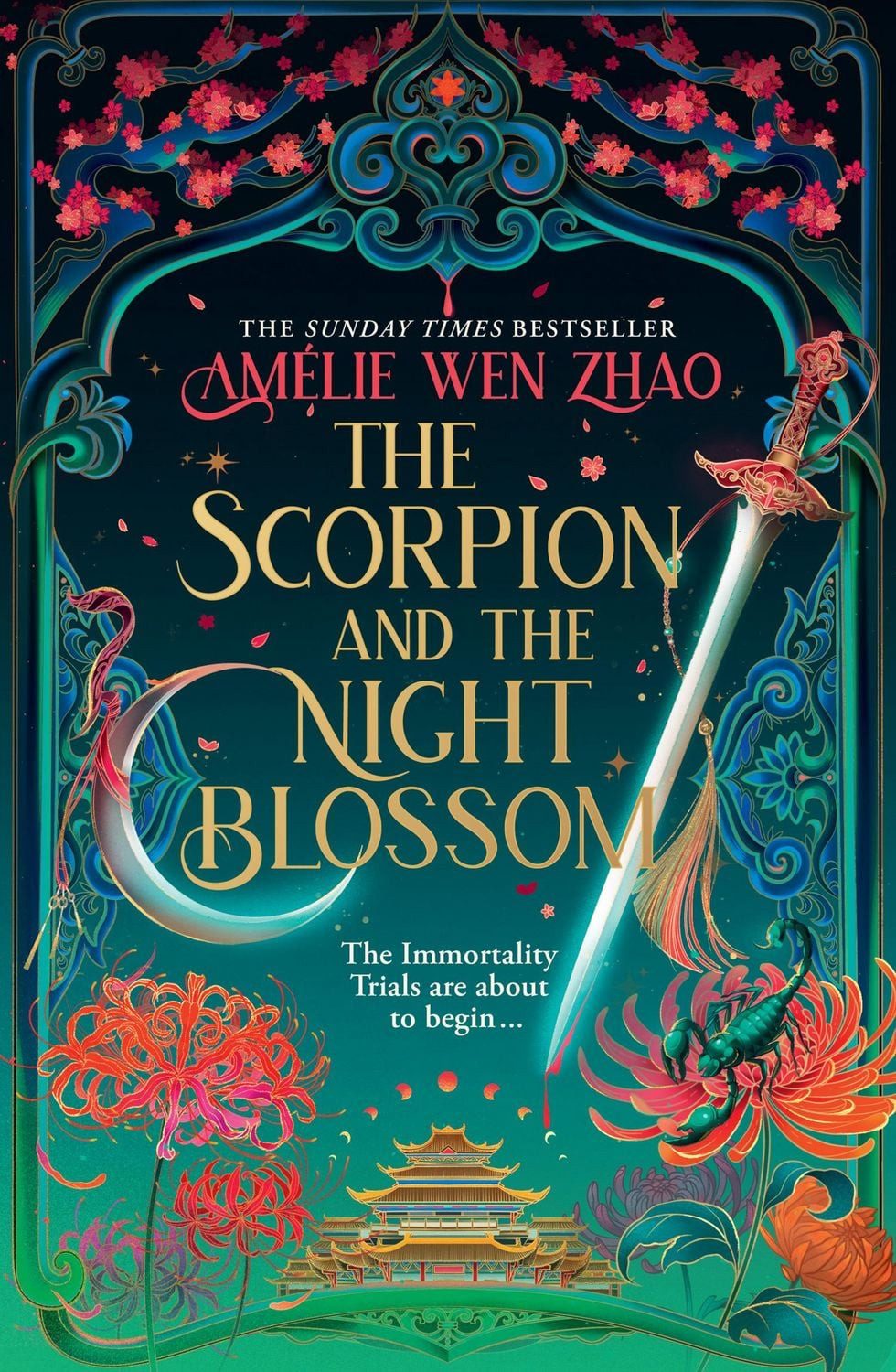 The Scorpion and the Night Blossom / Amélie Wen Zhao, The Immortality Trials 1