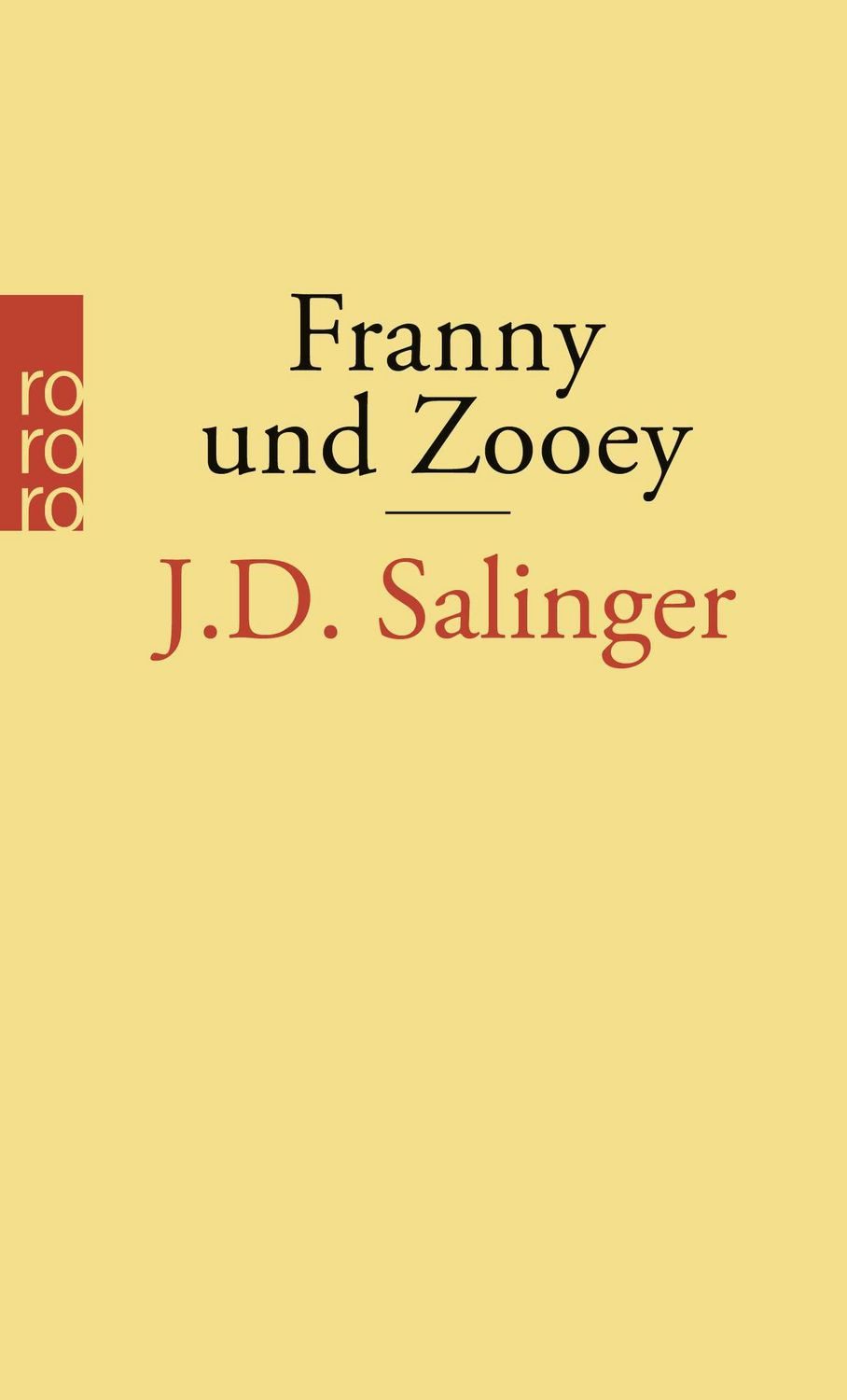 Belletristik Franny und Zooey J.D. Salinger