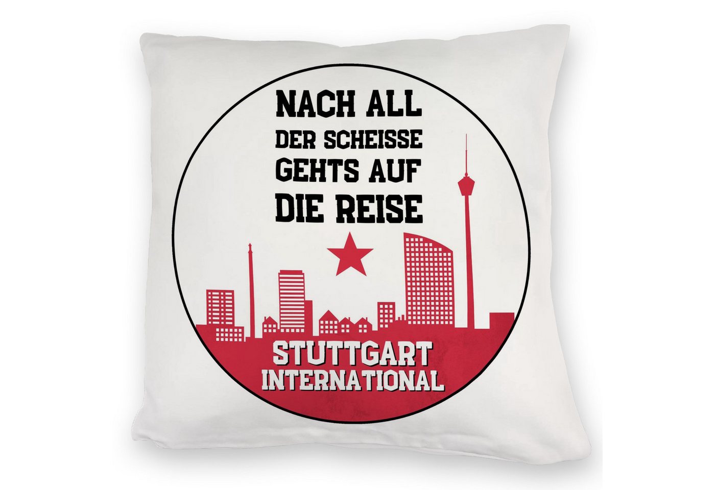 speecheese Dekokissen Stuttgart Europapokal Kuschelkissen mit Spruch Stuttgart International