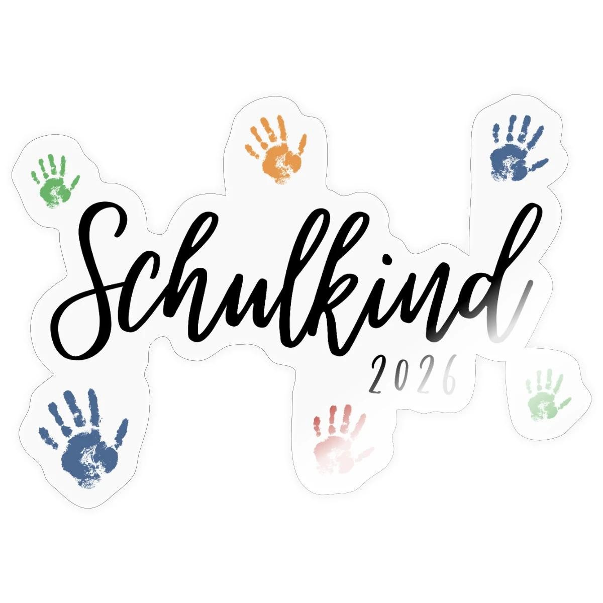Spreadshirt Aufkleber Schulkind 2026 Bunte Handabdrücke Einschulung Sticker Aufkleber