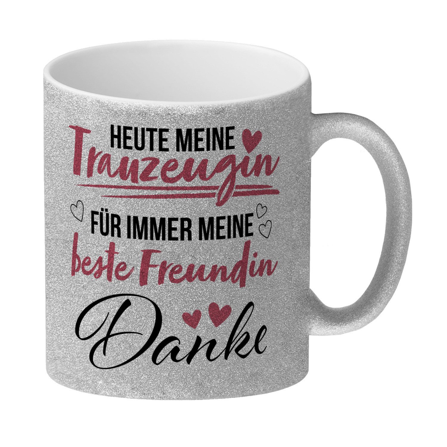 speecheese Tasse Trauzeugin Glitzer Kaffeebecher mit Spruch Heute ewig