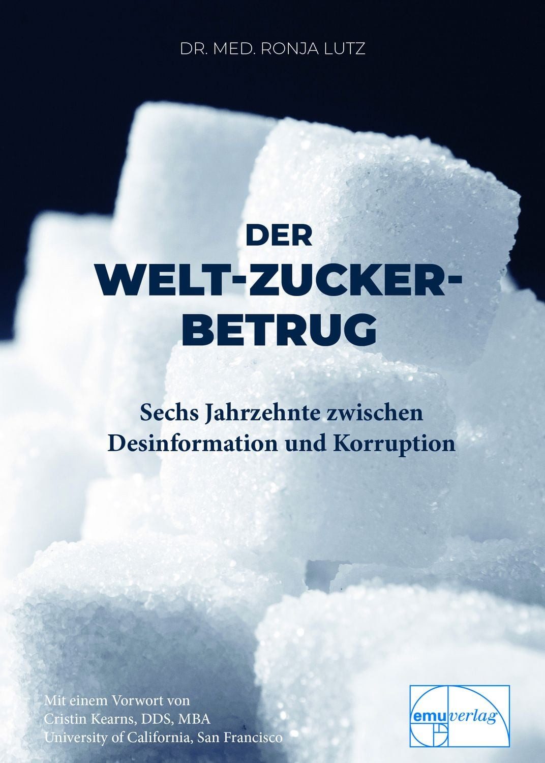 Der Welt-Zucker-Betrug / Ronja Lutz