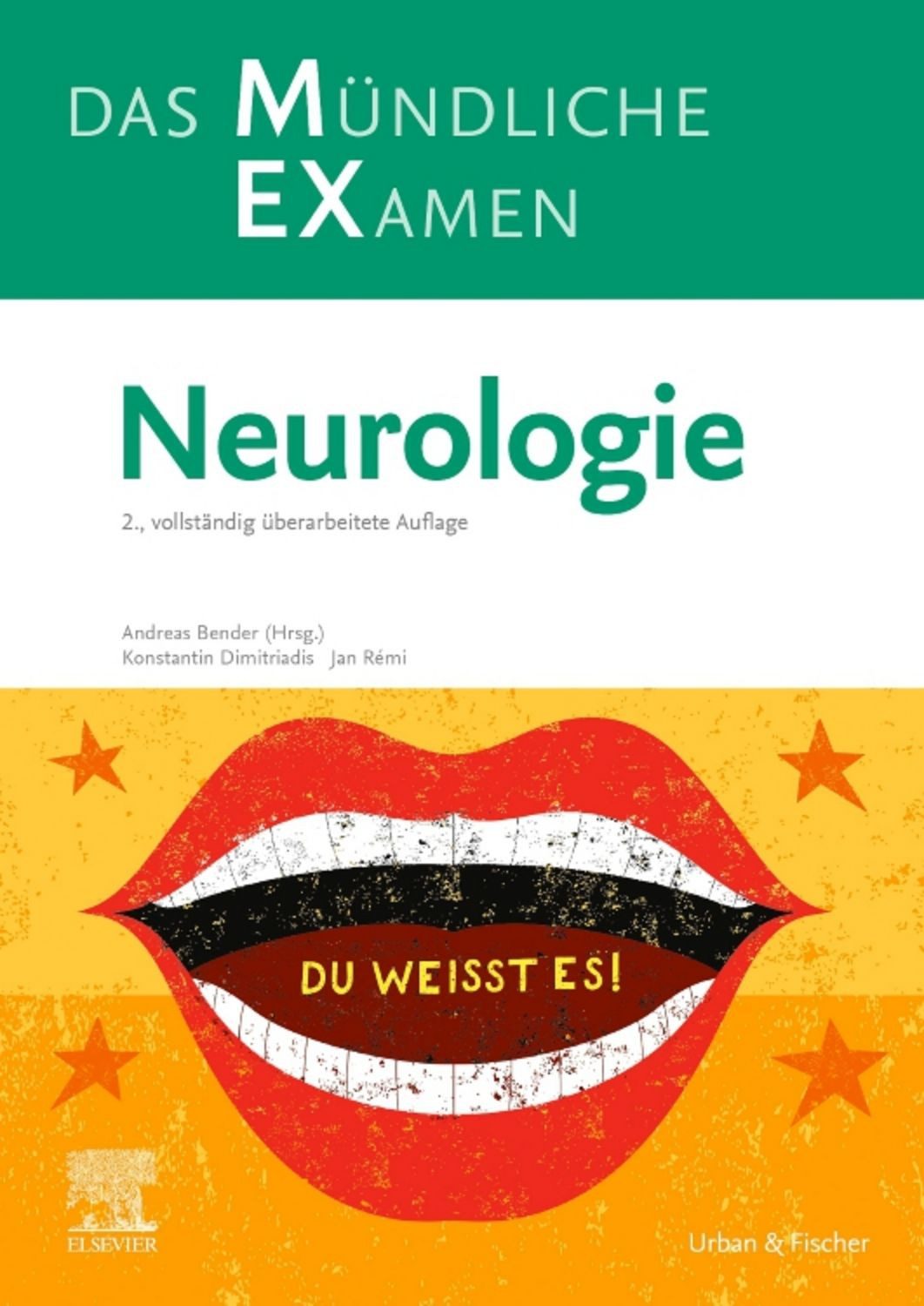 MEX Das Mündliche Examen - Neurologie / Konstantin Dimitriadis, Jan Rémi