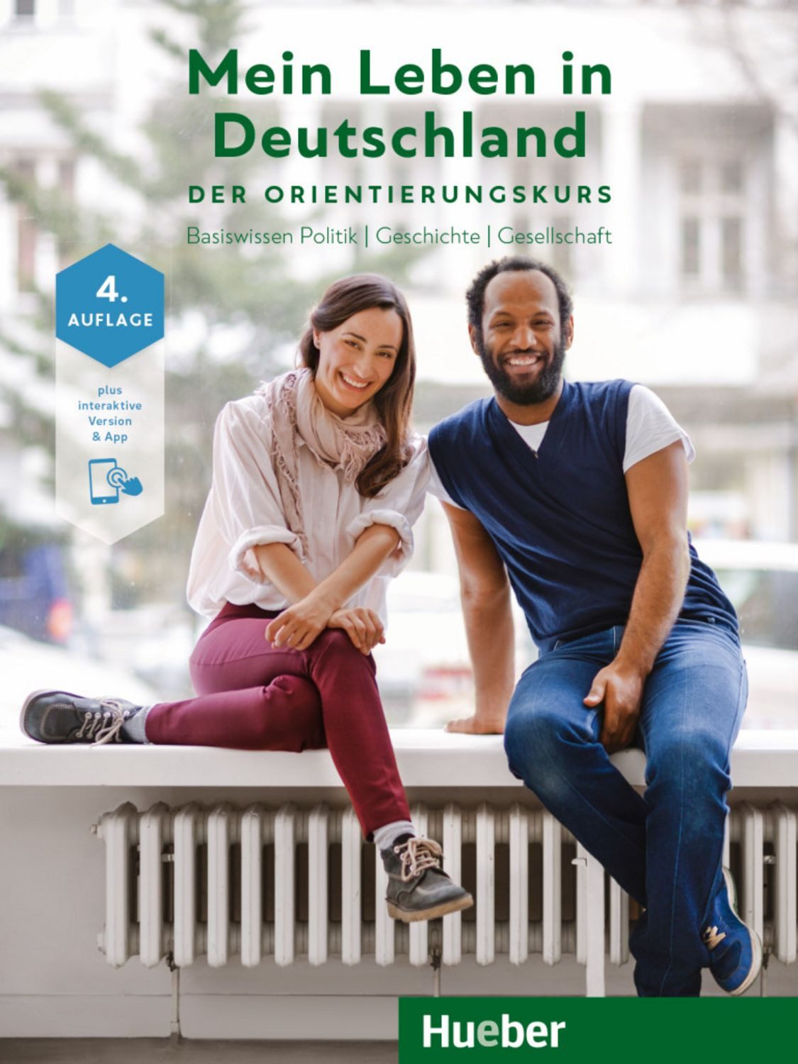 Mein Leben in Deutschland Der Orientierungskurs / Isabel Buchwald-Wargenau