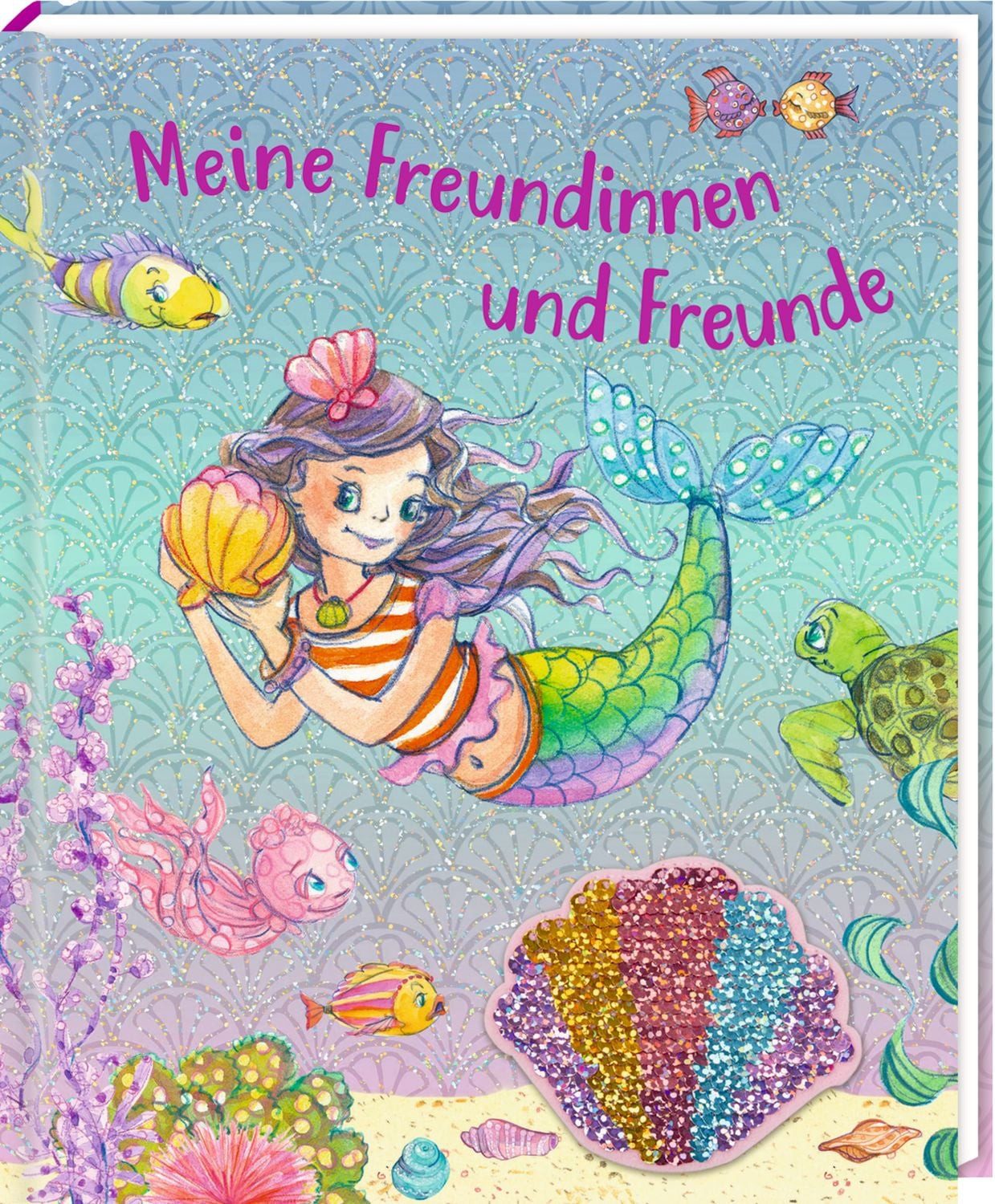 Freundebuch – Meine Freundinnen und Freunde / Monika Finsterbusch, mit Wendepailletten-Patch (Nella Nixe)