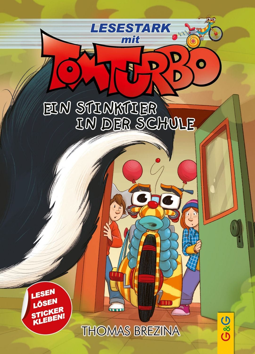 Tom Turbo – Lesestark – Ein Stinktier in der Schule / Thomas Brezina