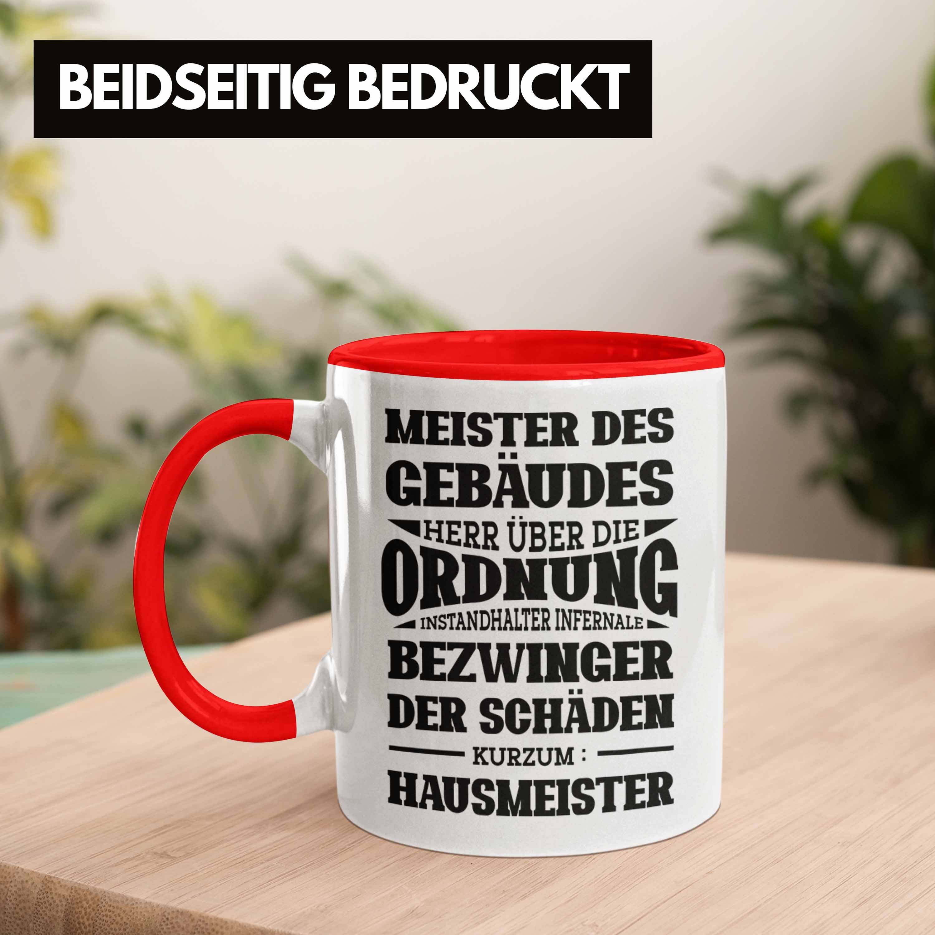 Trendation Spruch für Hausmeister Geschenkidee Geschenk Rot Hausmeiste Tasse Lustiger Tasse