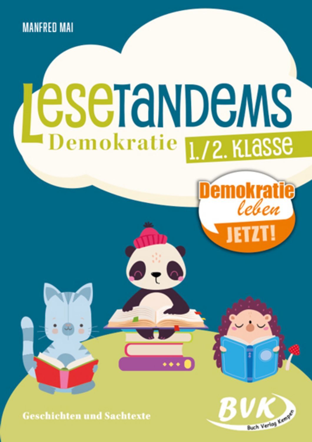 Lesetandems Demokratie 1./2. Klasse / Manfred Mai