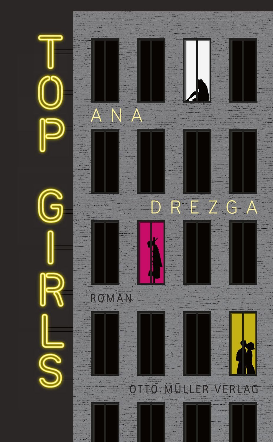 Top Girls / Ana Drezga
