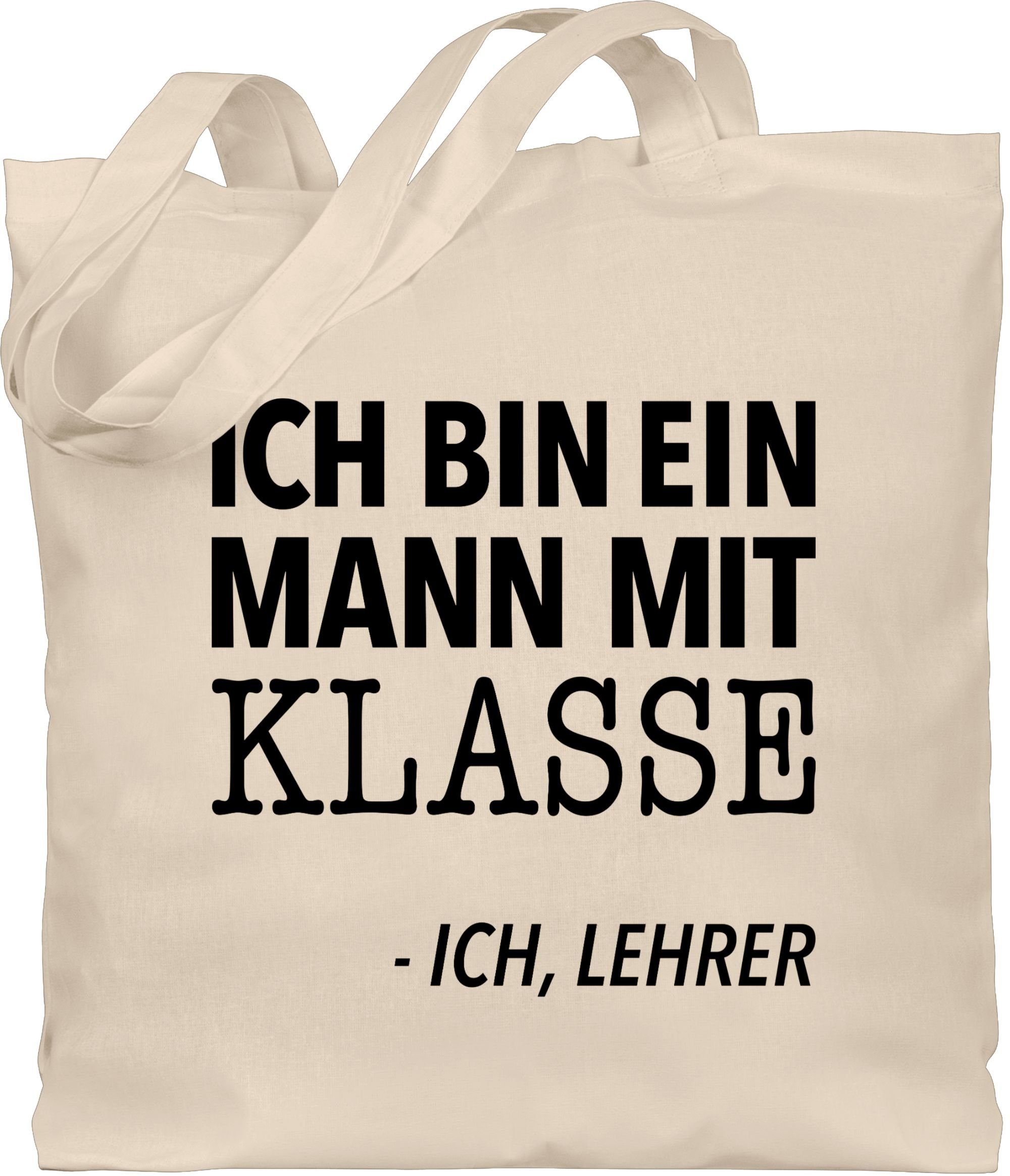 Shirtracer Umhängetasche Ich bin ein Mann mit Klasse - Ich, Lehrer, Lehrer 1 Naturweiß