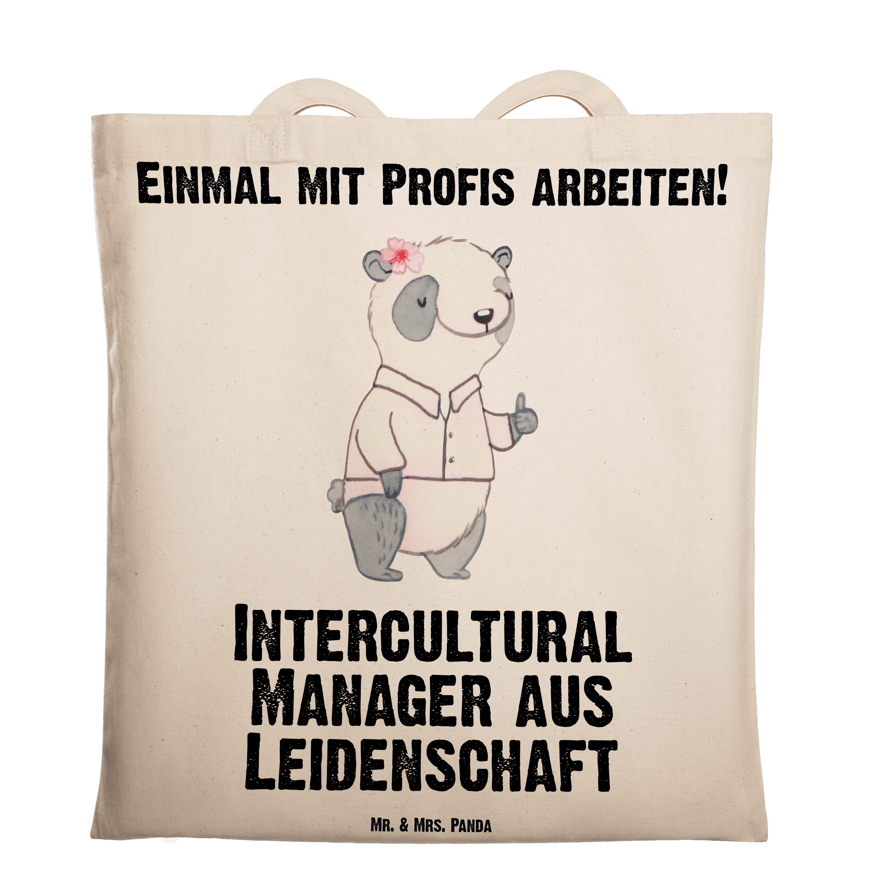 Mr. & Mrs. Panda Tragetasche Intercultural Manager aus Leidenschaft - Transparent - Geschenk, Beru (1-tlg)