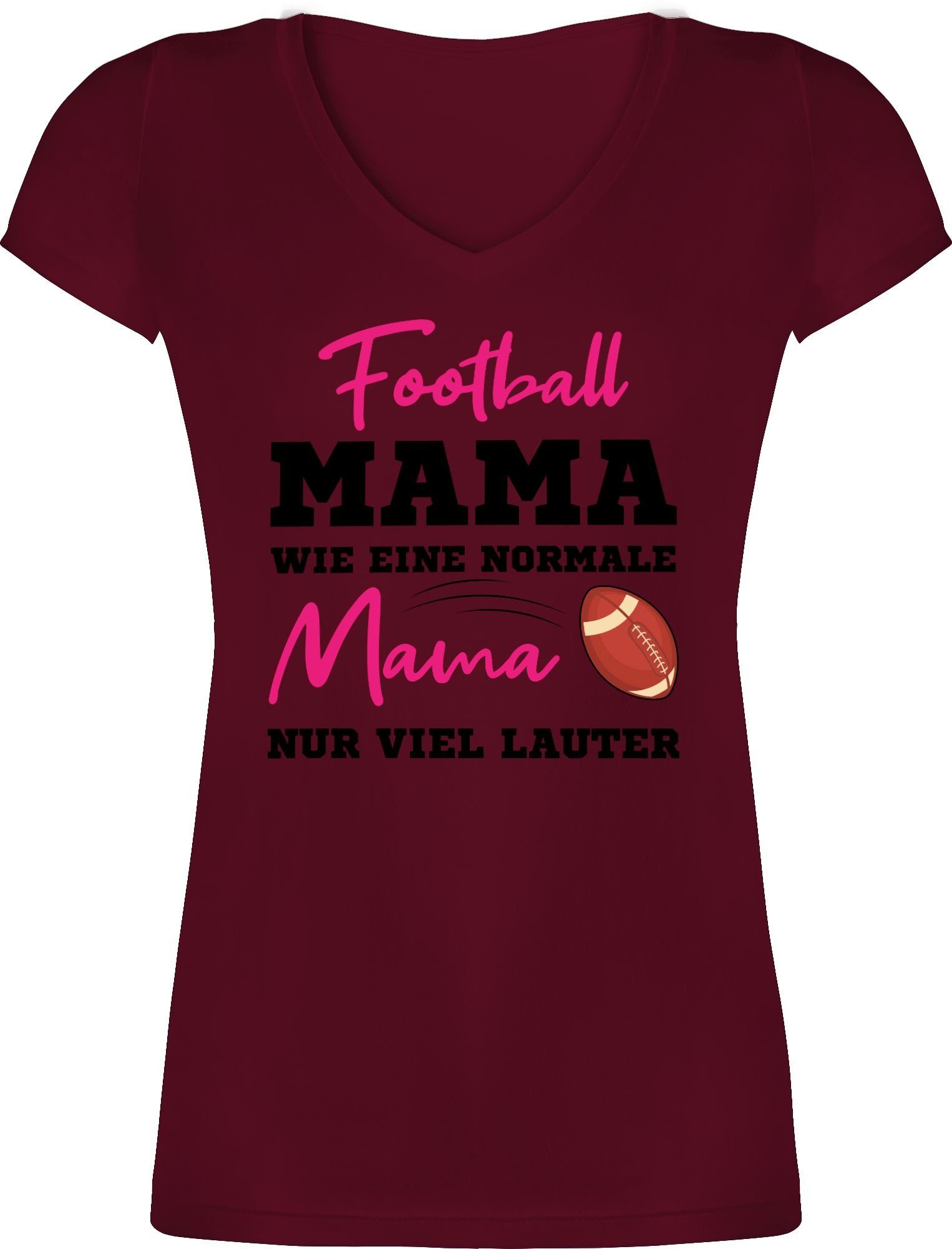 Damen Shirts Shirtracer T-Shirt Football Mama wie eine normale Mama nur viel lauter - American Football NFL - Damen T-Shirt mit 
