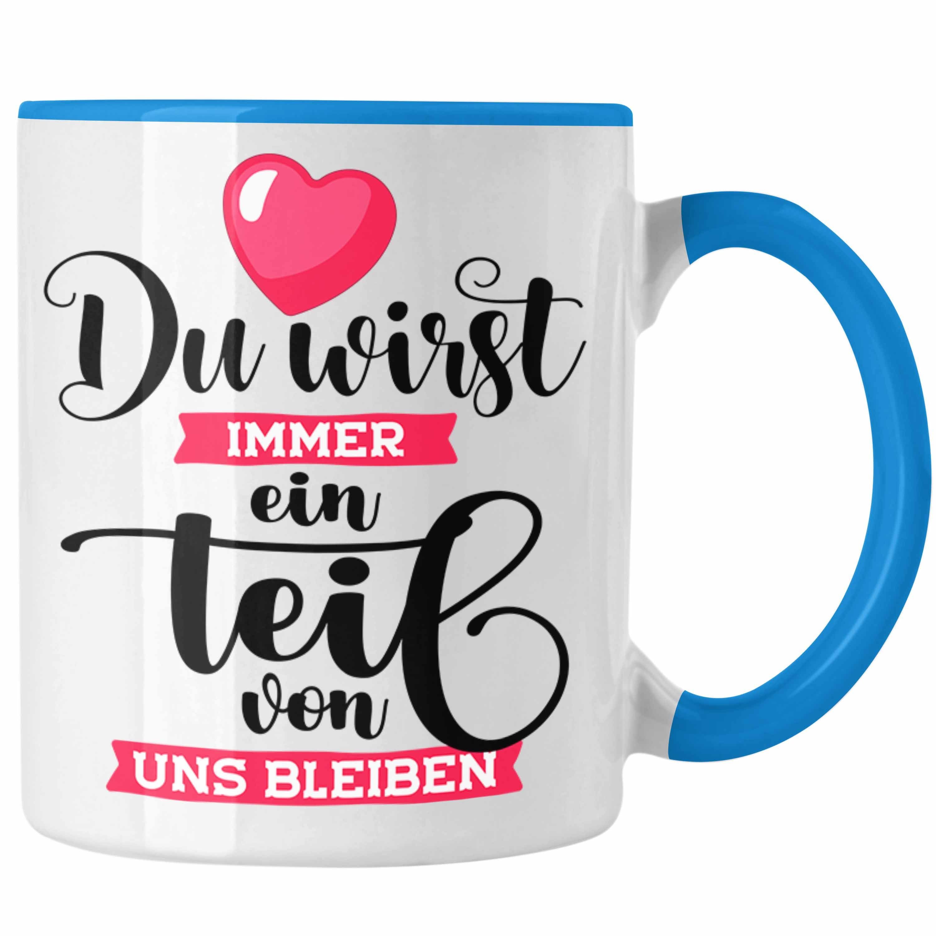 Trendation Tasse Jobwechsel Abschiedsgeschenk Tasse Kollegin Kollege Du Wirst Immer Ein Blau