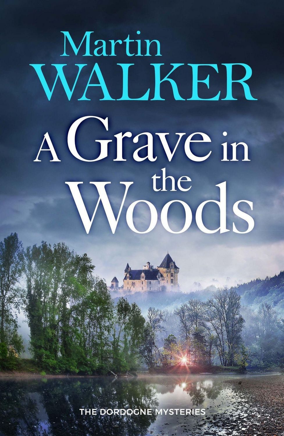 A Grave in the Woods / Martin Walker