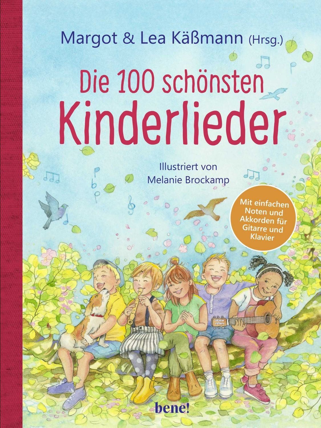 Die 100 schönsten Kinderlieder - Mit einfachen Noten und Akkorden für / diverse