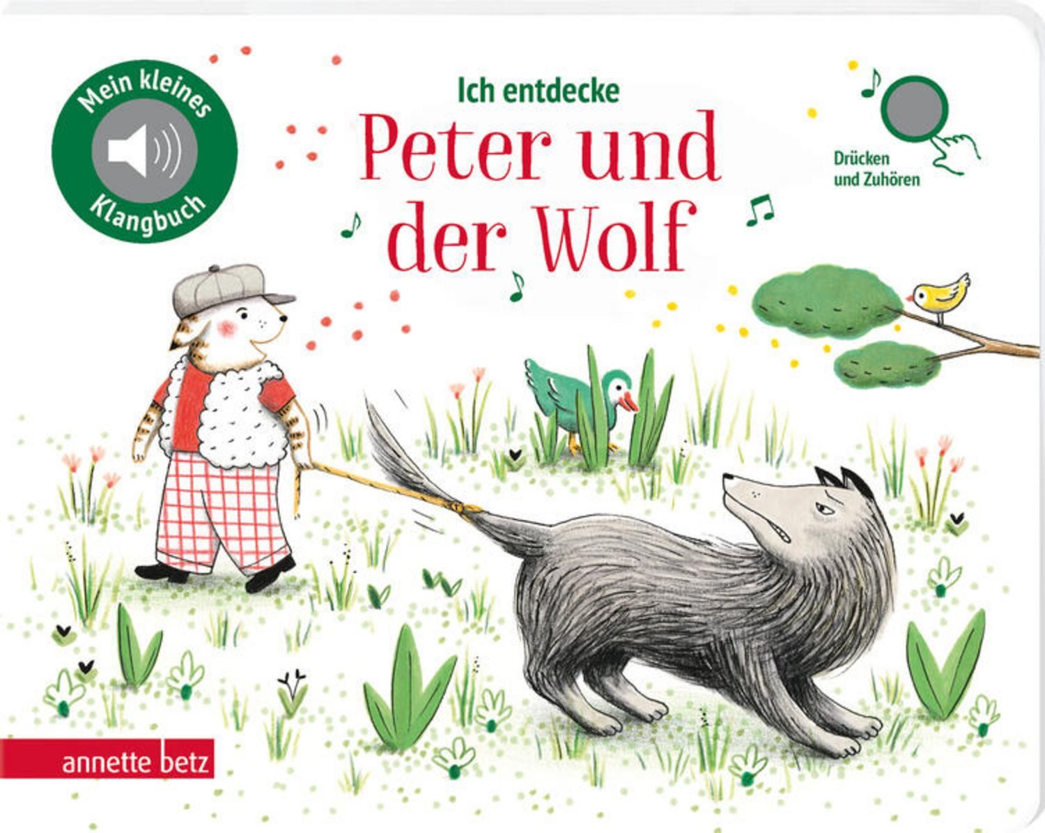 Ich entdecke Peter und der Wolf (Mein kleines Klangbuch) / diverse