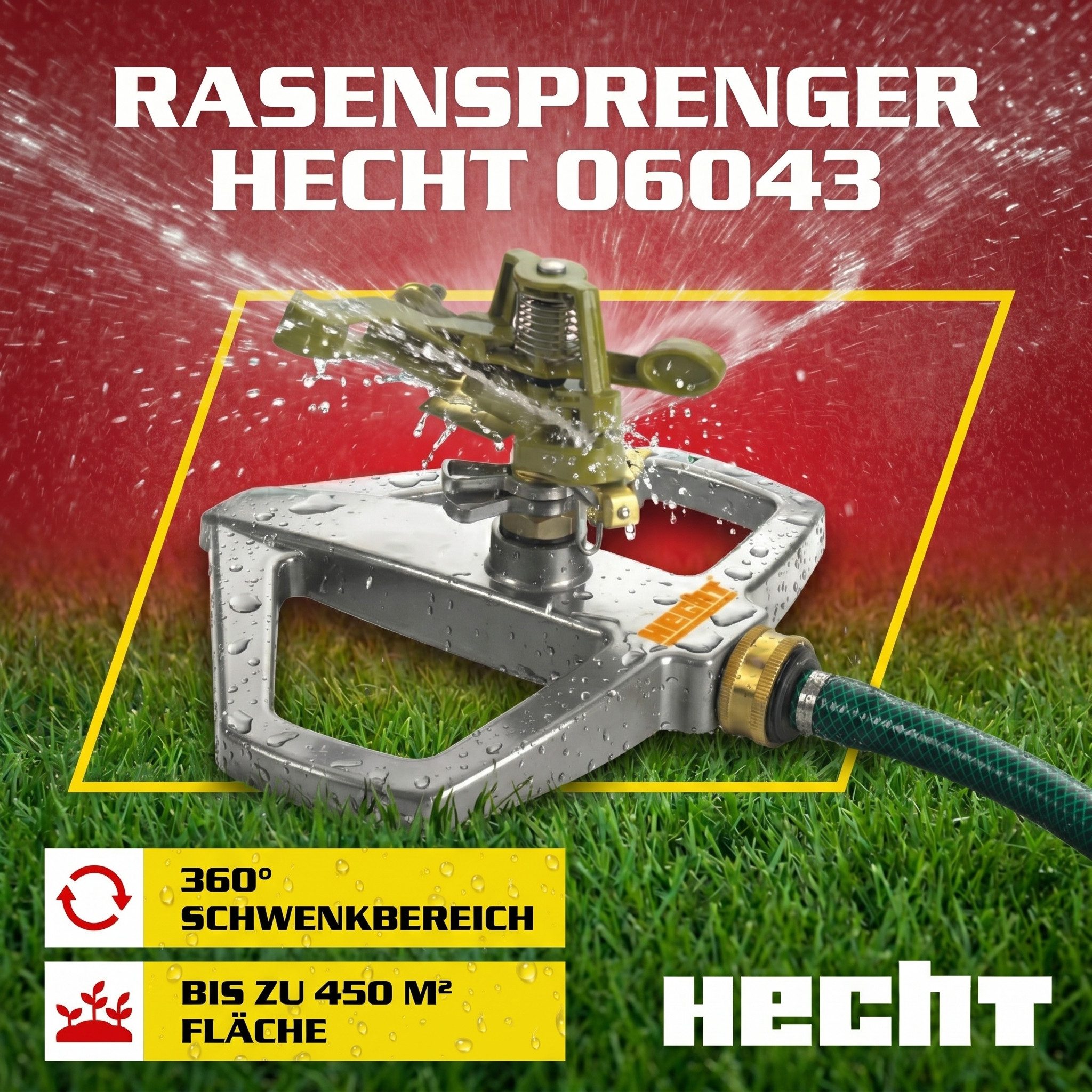 Hecht Kreisregner Impulsregner 06043 bis 450 m², für Flächen bis 450 m², sicherer Standfuß, 0 - 360° schwenkbar