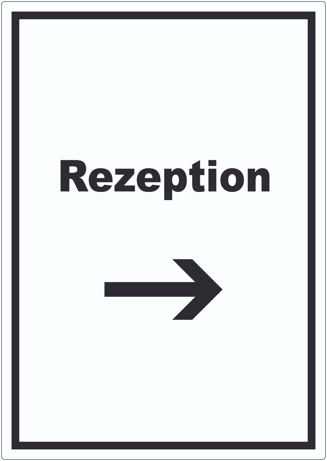 HB-Druck Aufkleber Rezeption Aufkleber mit Text und Pfeil rechts Anmeldung Eingang, wetterfest, UV-beständig, kratzfest